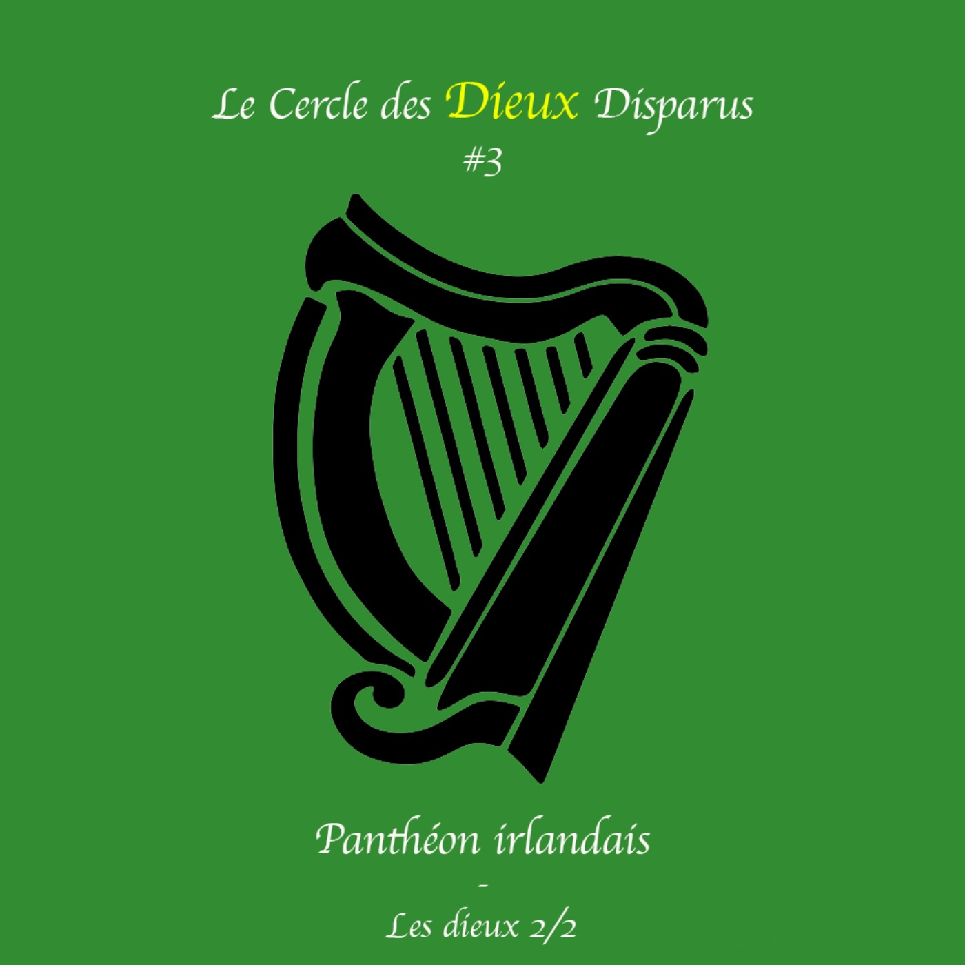 Le Cercle des Dieux Disparus