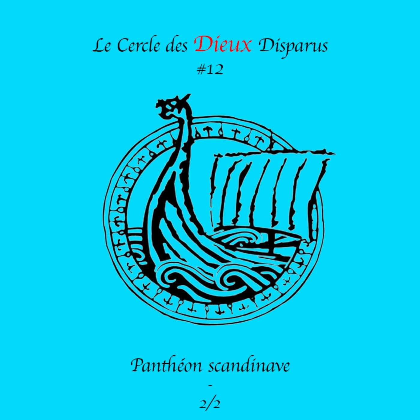 Le Cercle des Dieux Disparus