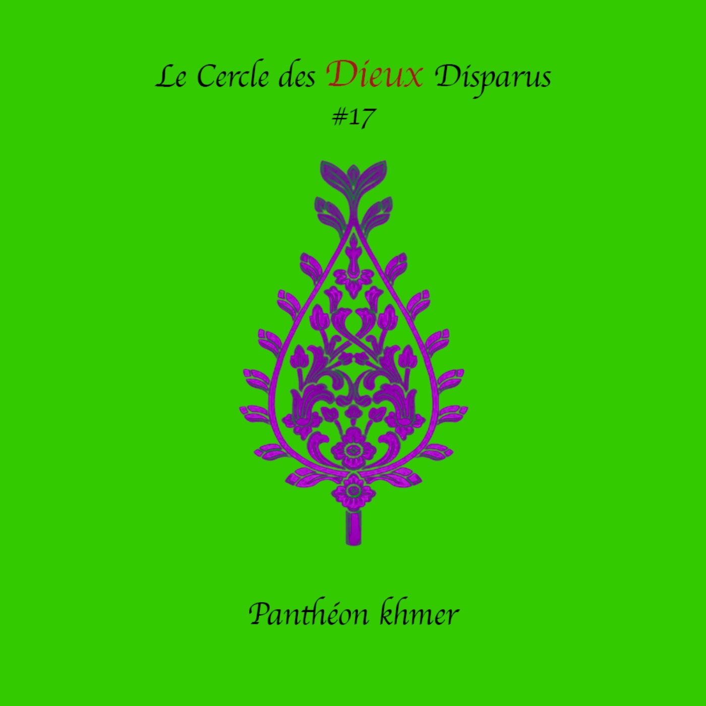 Le Cercle des Dieux Disparus