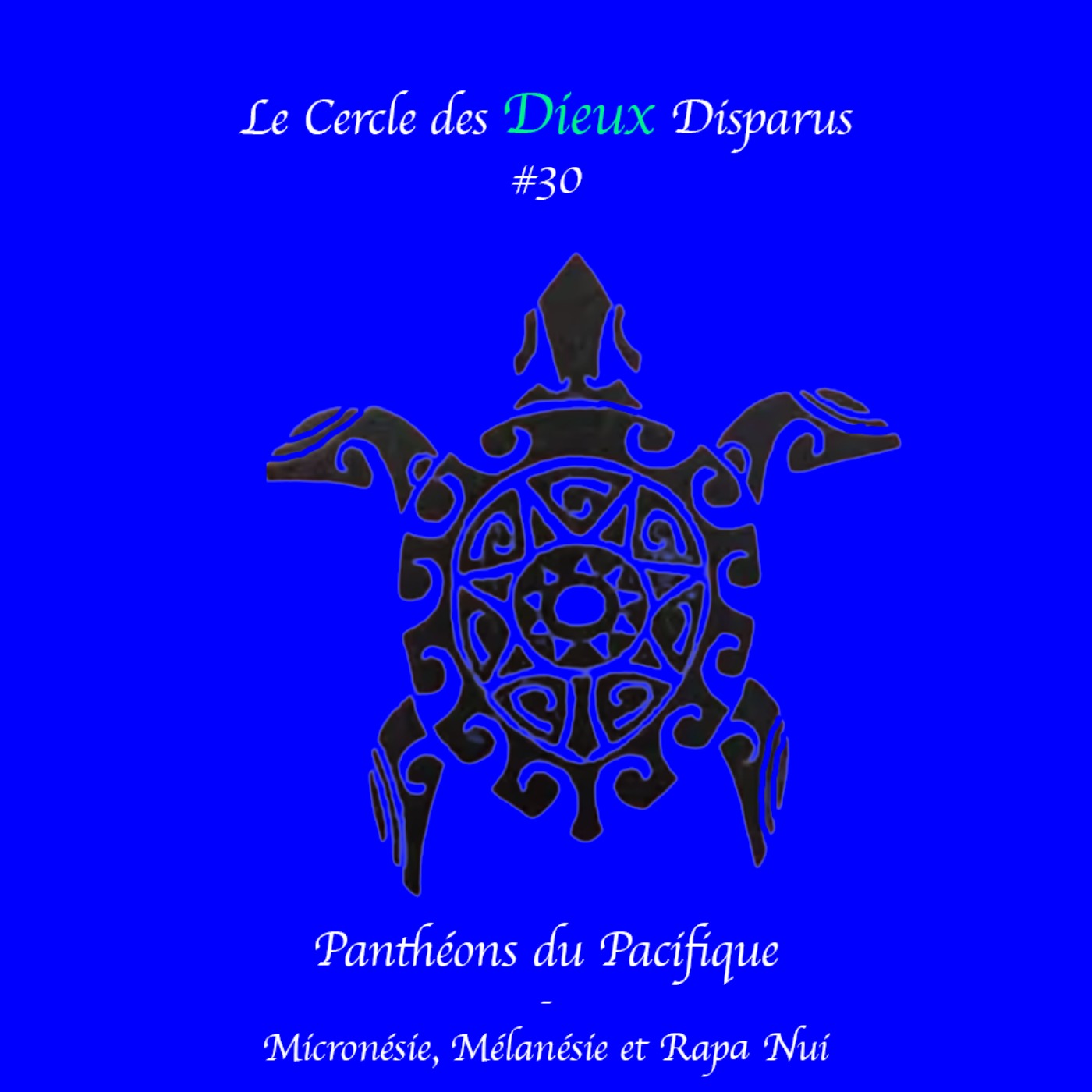 Le Cercle des Dieux Disparus