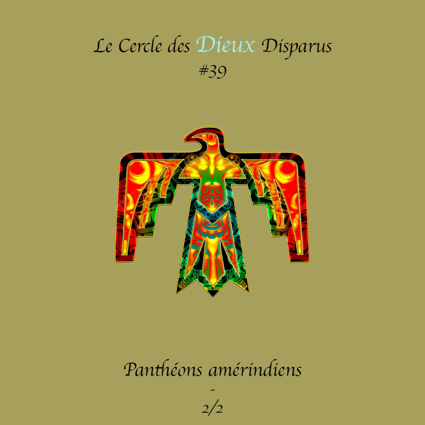 Le Cercle des Dieux Disparus