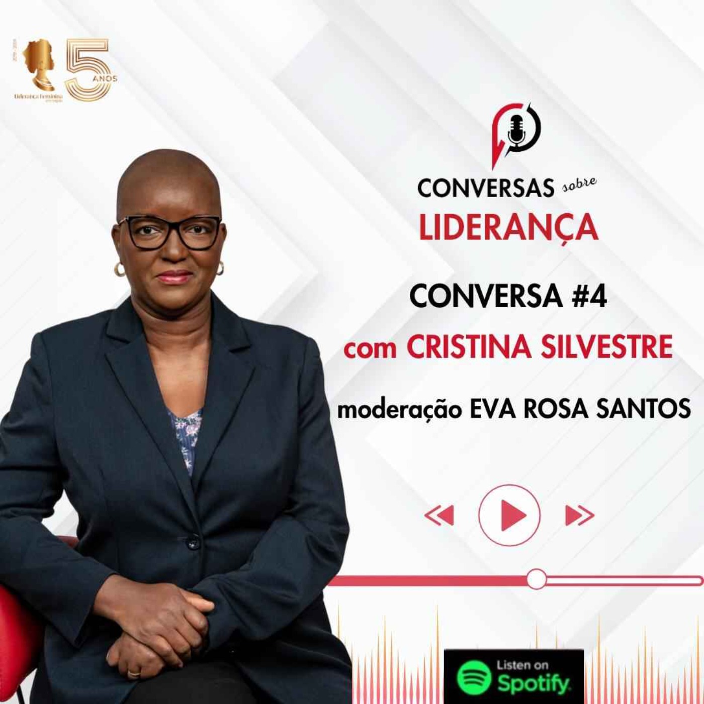 #04 - II Temporada das Conversas Sobre Liderança com Cristina Silvestre episode artwork