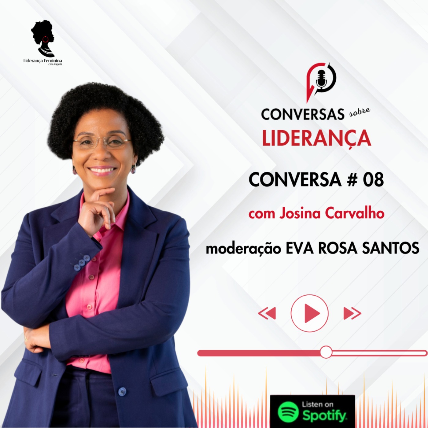 #8- III Temporada das Conversas sobre Liderança com Josina Carvalho