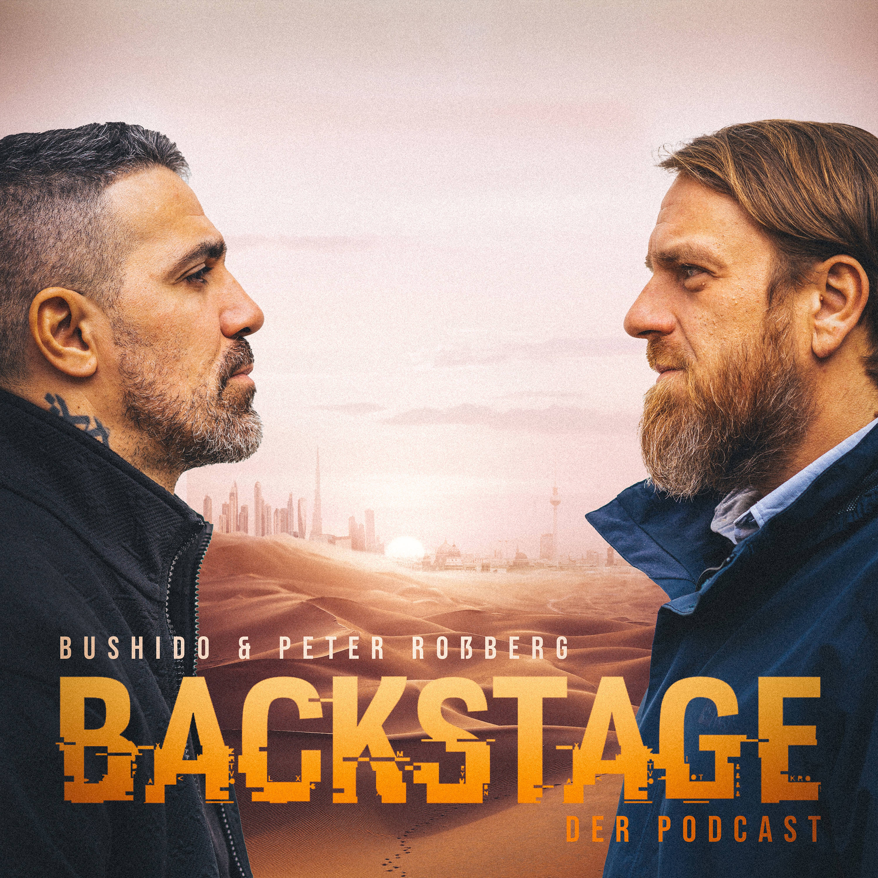 BACKSTAGE – mit Bushido und Peter Rossberg