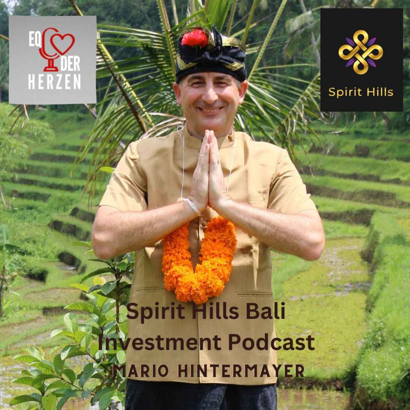 cover art for Spirit Hills Podcast mit Mario Hintermayer "Bali Insights: Charity Projekte und Investmentchancen" 