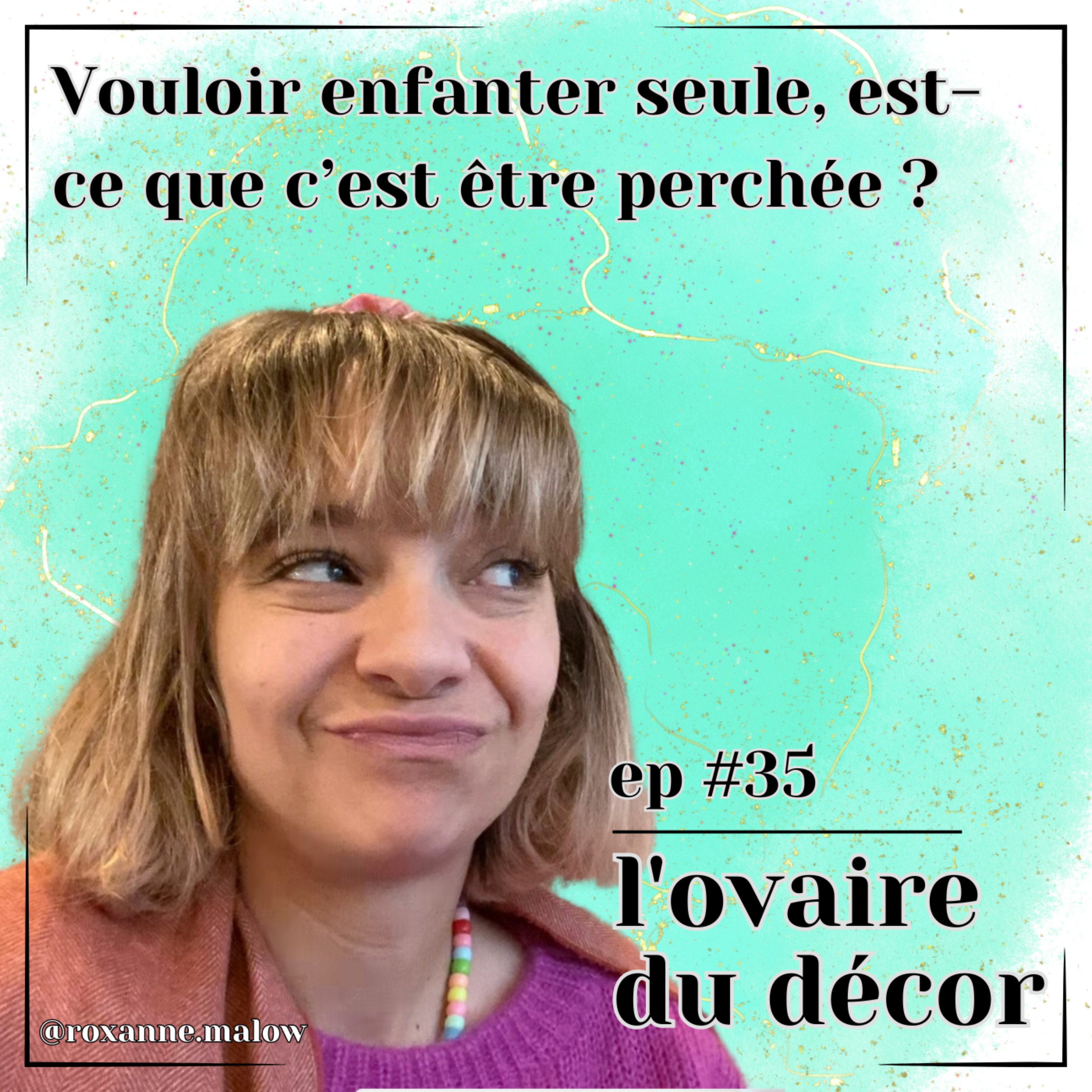 L\'ovaire du décor
