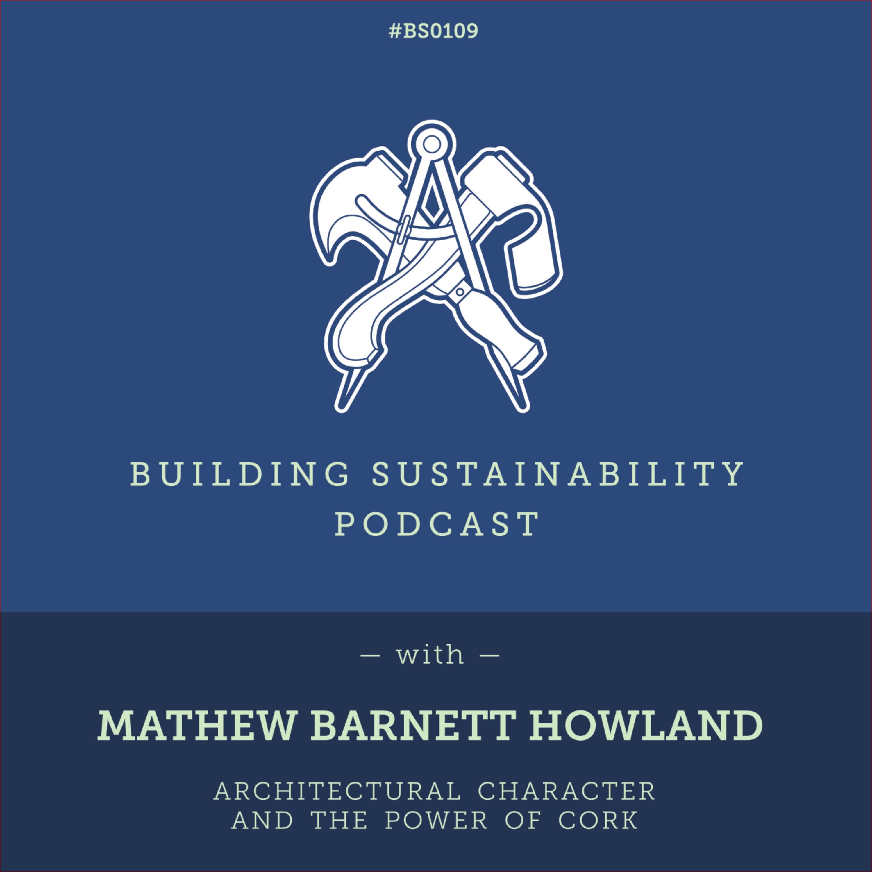 Cork House [1of2] - Matthew Barnett Howland - BS109