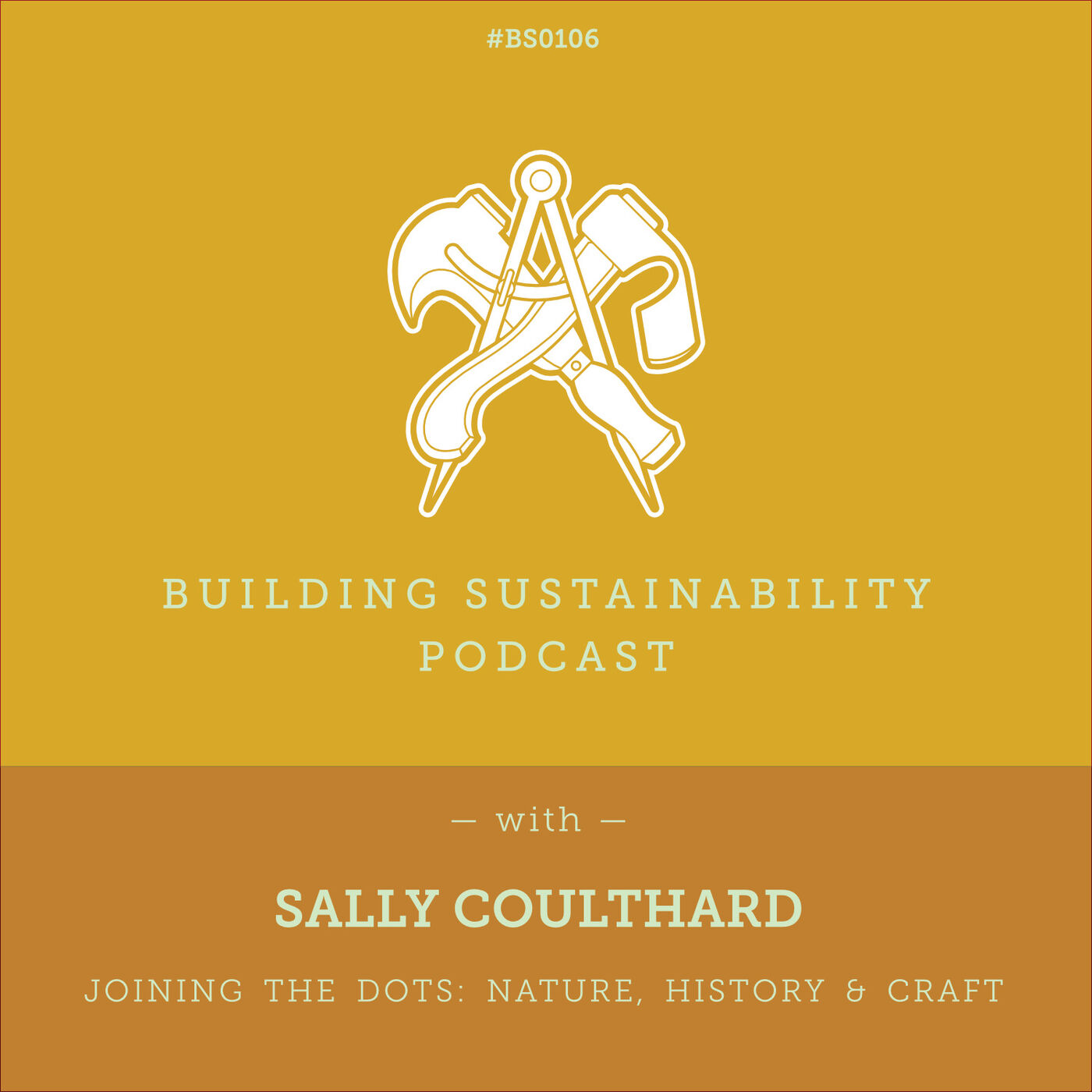 Joining the Dots: Nature, History & Craft [Pt2] - Sally Coulthard - BS106