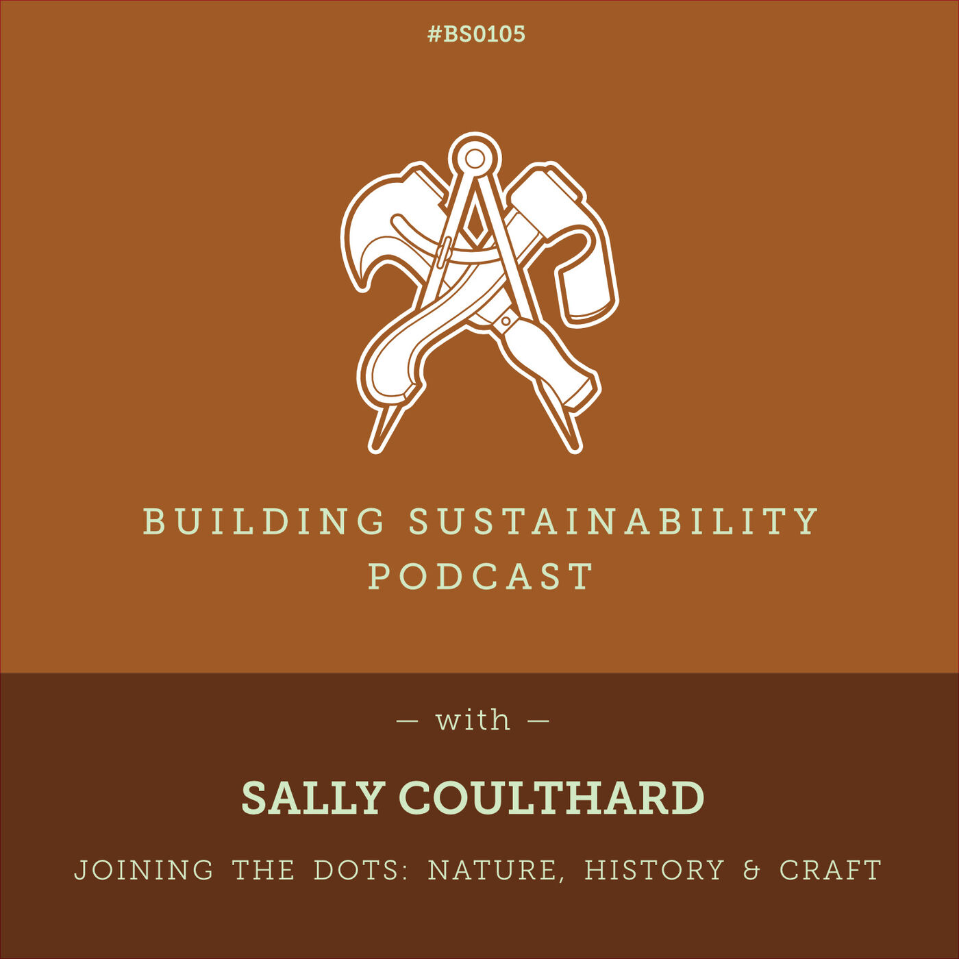Joining the Dots: Nature, History & Craft [Pt1] - Sally Coulthard - BS105