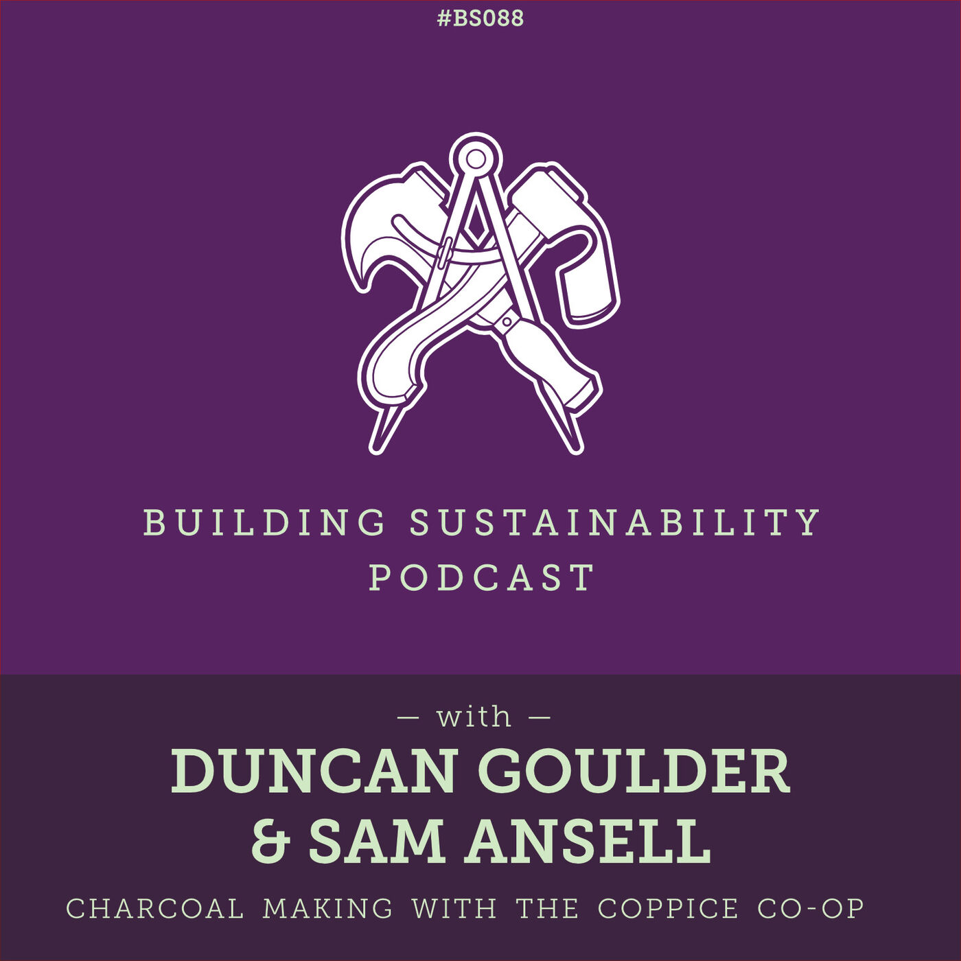 Charcoal & Biochar - Duncan Goulder & Sam Ansell - BS088