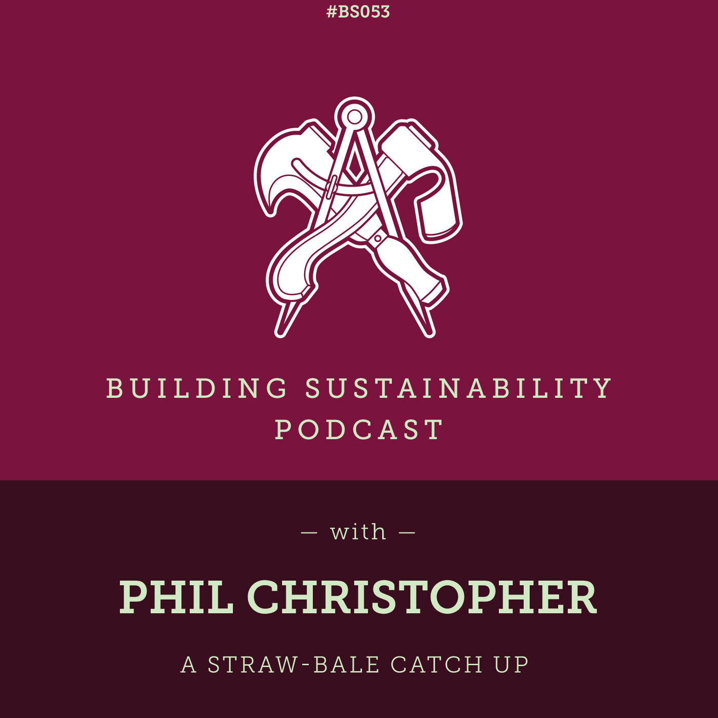 A Straw Bale Catch Up - Phil Christopher - BS053