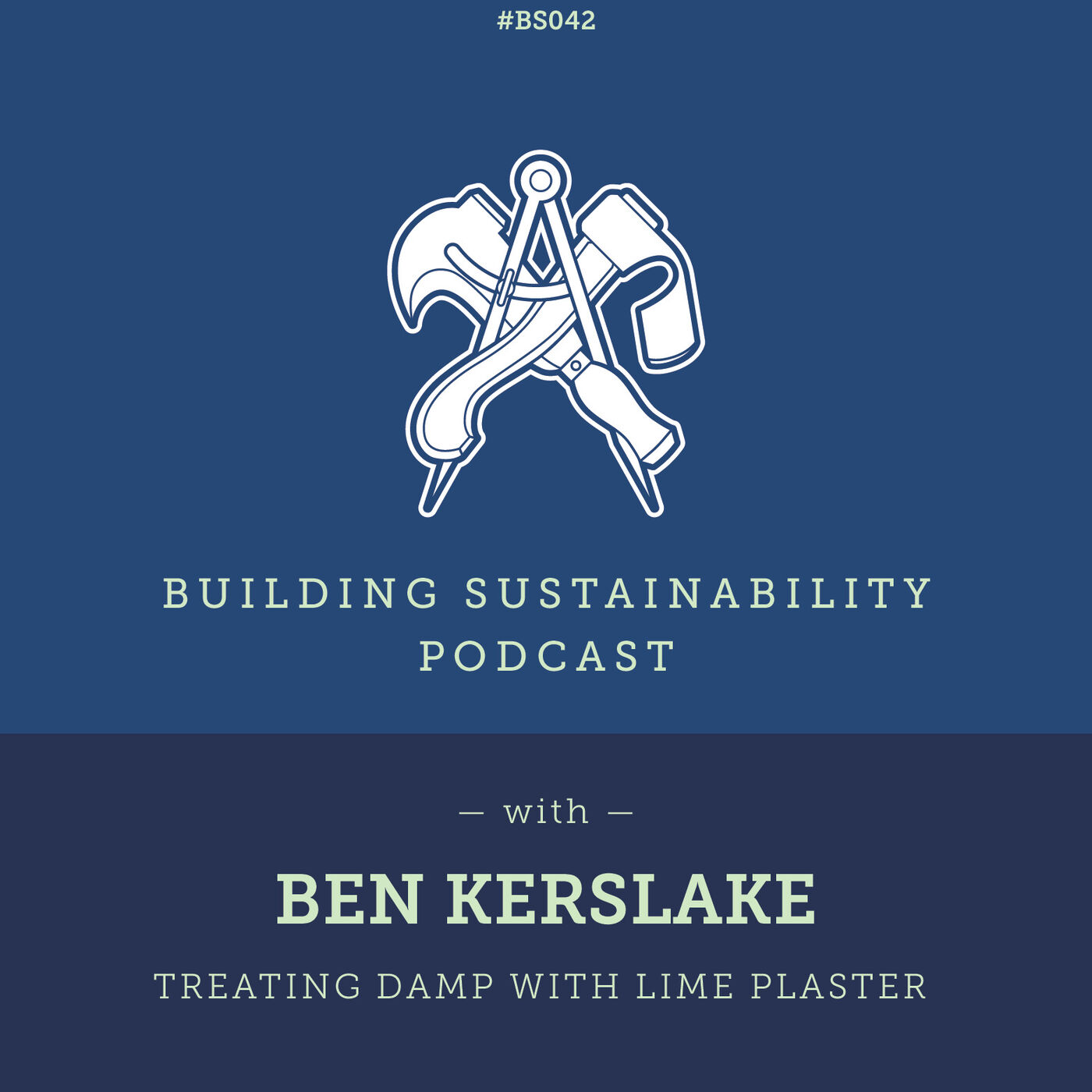 Solving damp problems with lime - Ben Kerslake - BS042