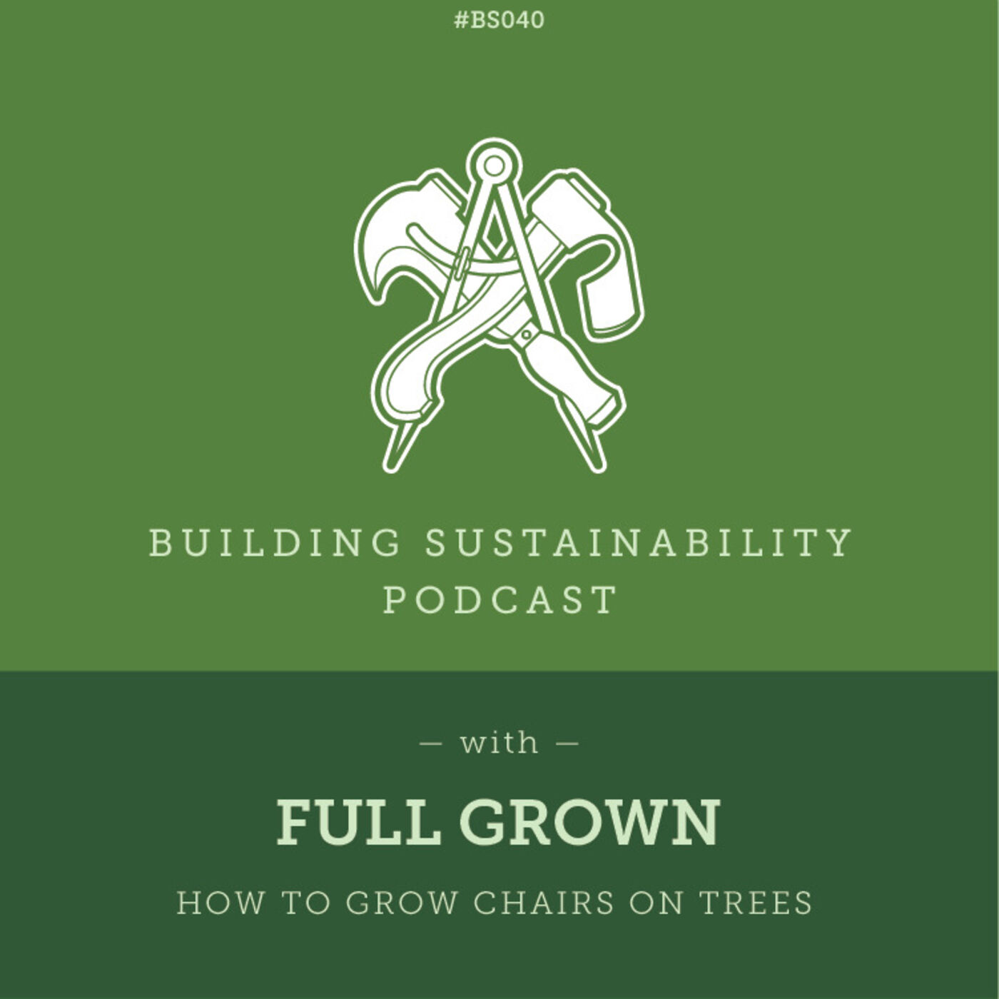 Slow manufacture for carbon capture  - Full Grown - Alice & Gavin Munro - BS040