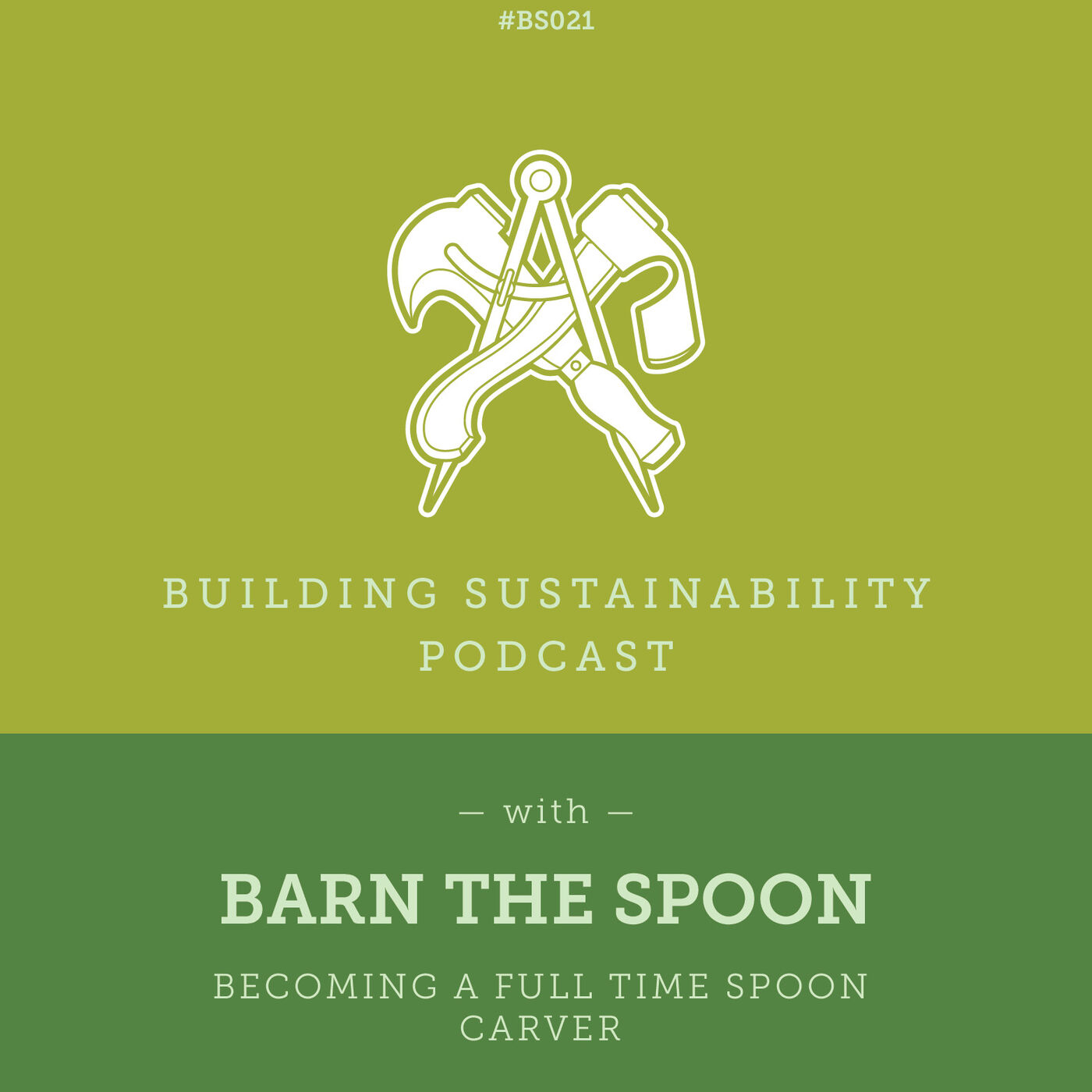 Becoming a full time Spoon Carver - Barn the Spoon - BS021