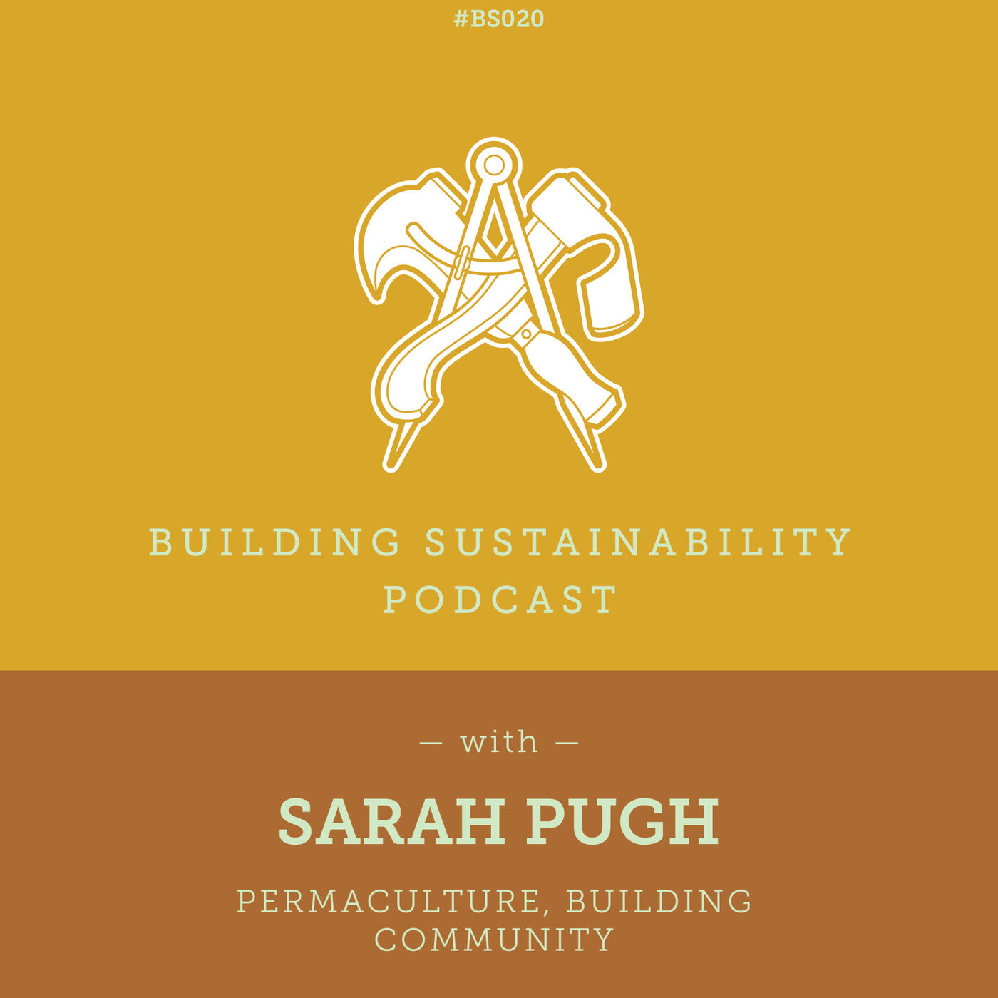 Permaculture, Building Community - Sarah Pugh - BS020