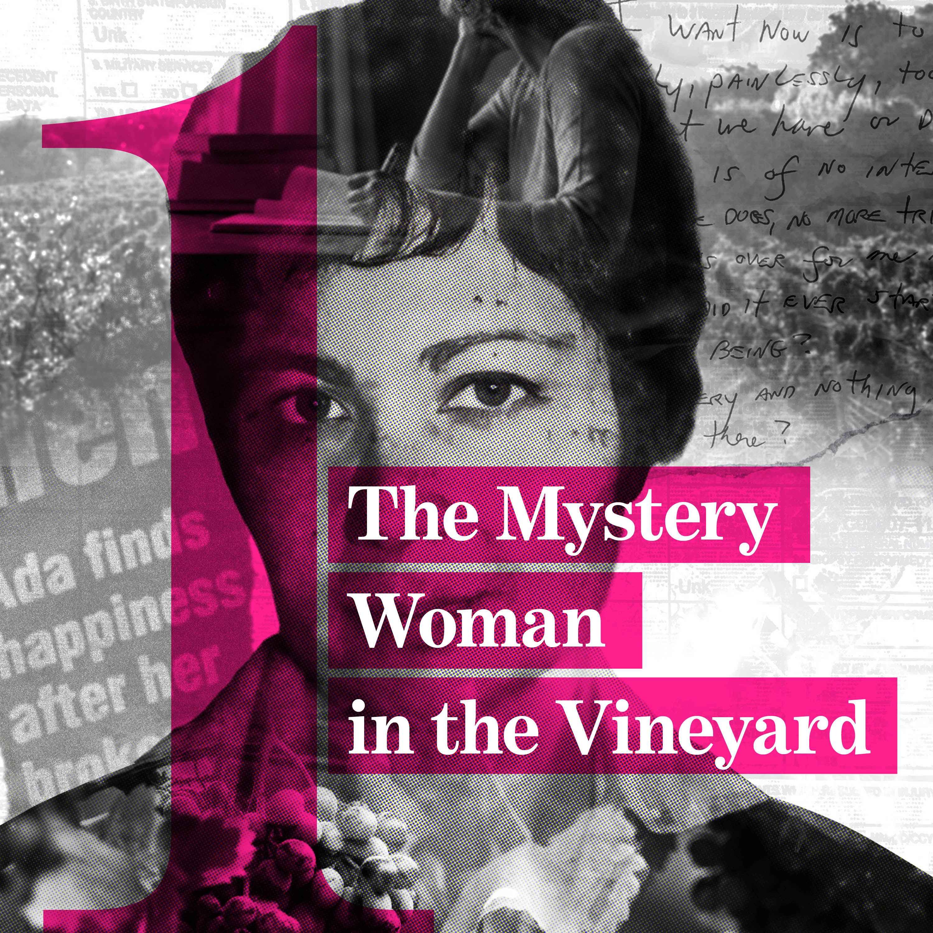Episode 1: The Mystery Woman in the Vineyard - Ada episode artwork