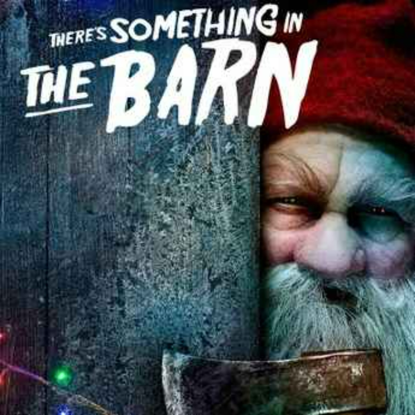 There's Something in the Barn (2023)