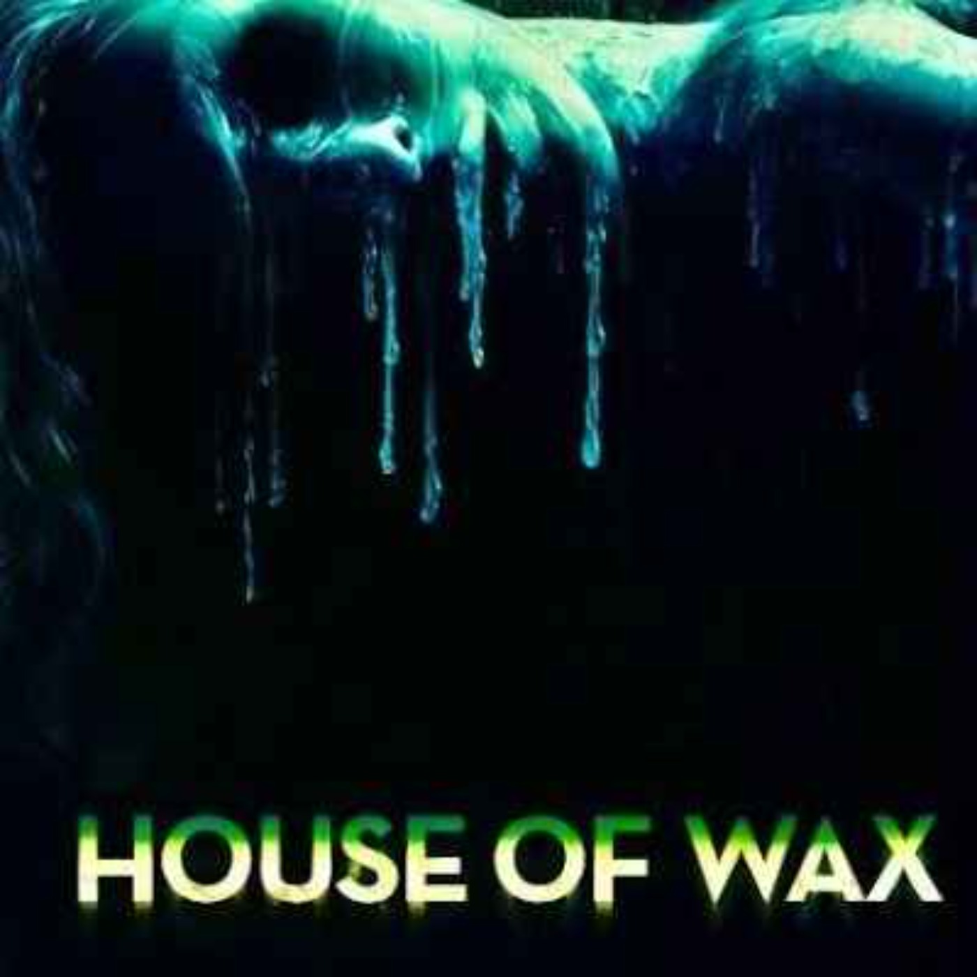House of Wax (2005)