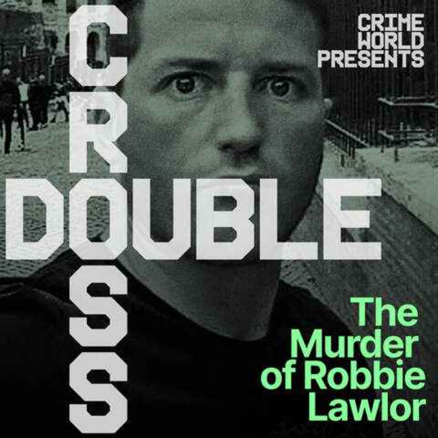 Double Cross - Chopper (Episode 3)