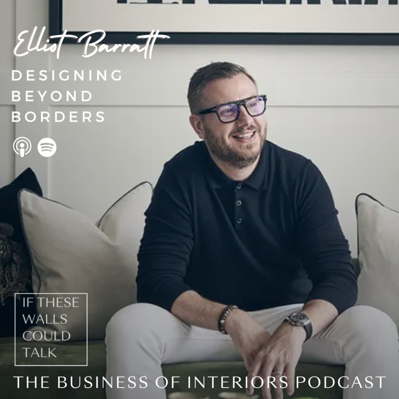If These Walls Could Talk by The Business of Interiors