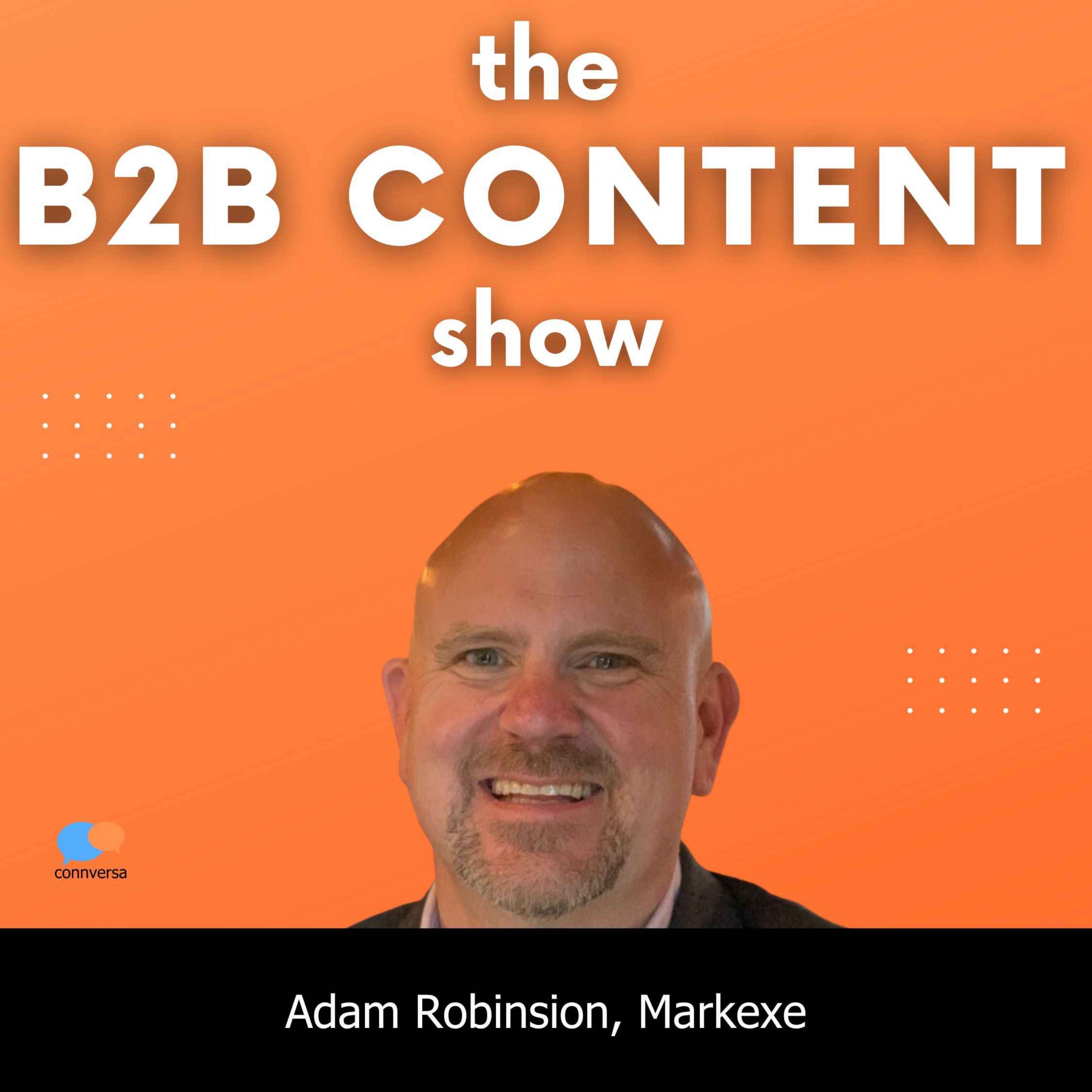 Creating content that differentiates w/ Adam Robinson