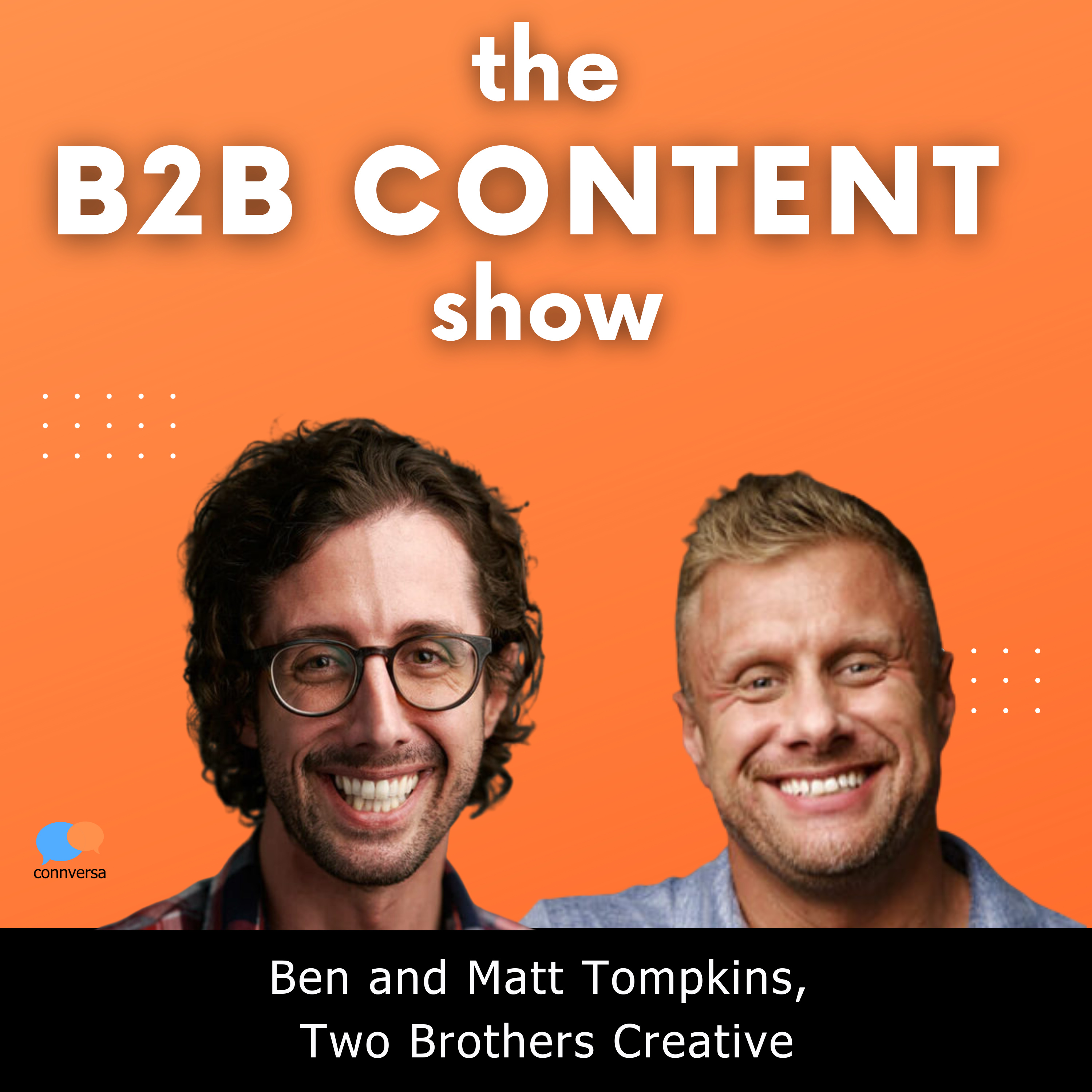 What most B2B marketers don't get about YouTube w/ Ben and Matt Tompkins