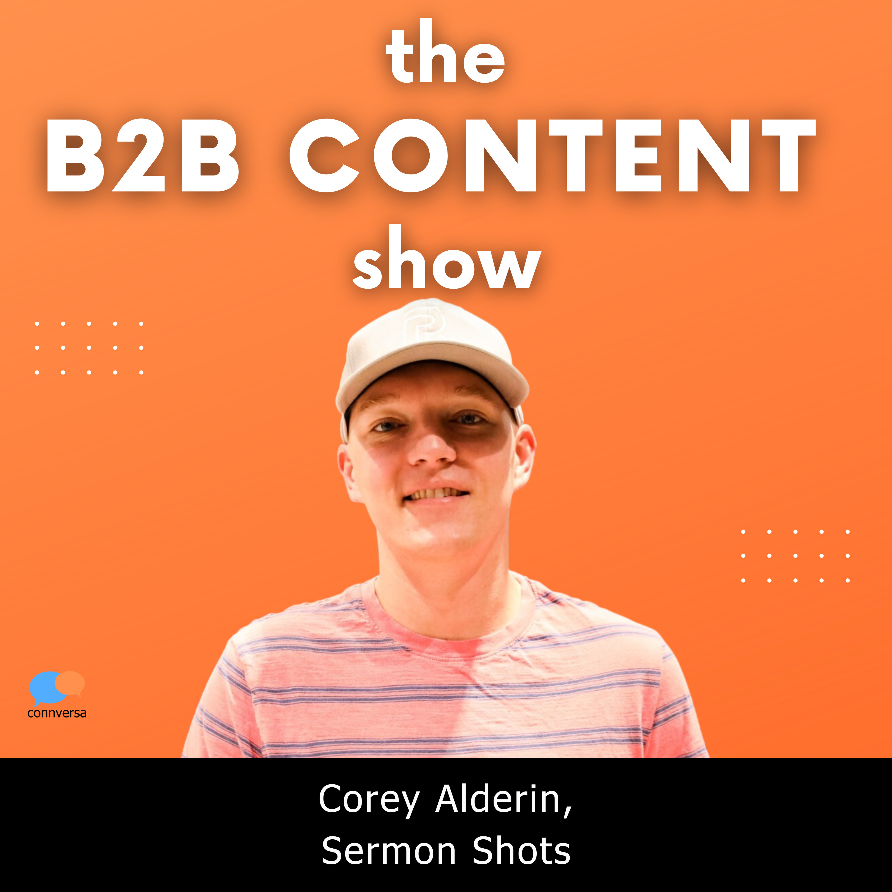 B2B Content Show: A Podcast About the How, What, and Why of B2B Content Marketing