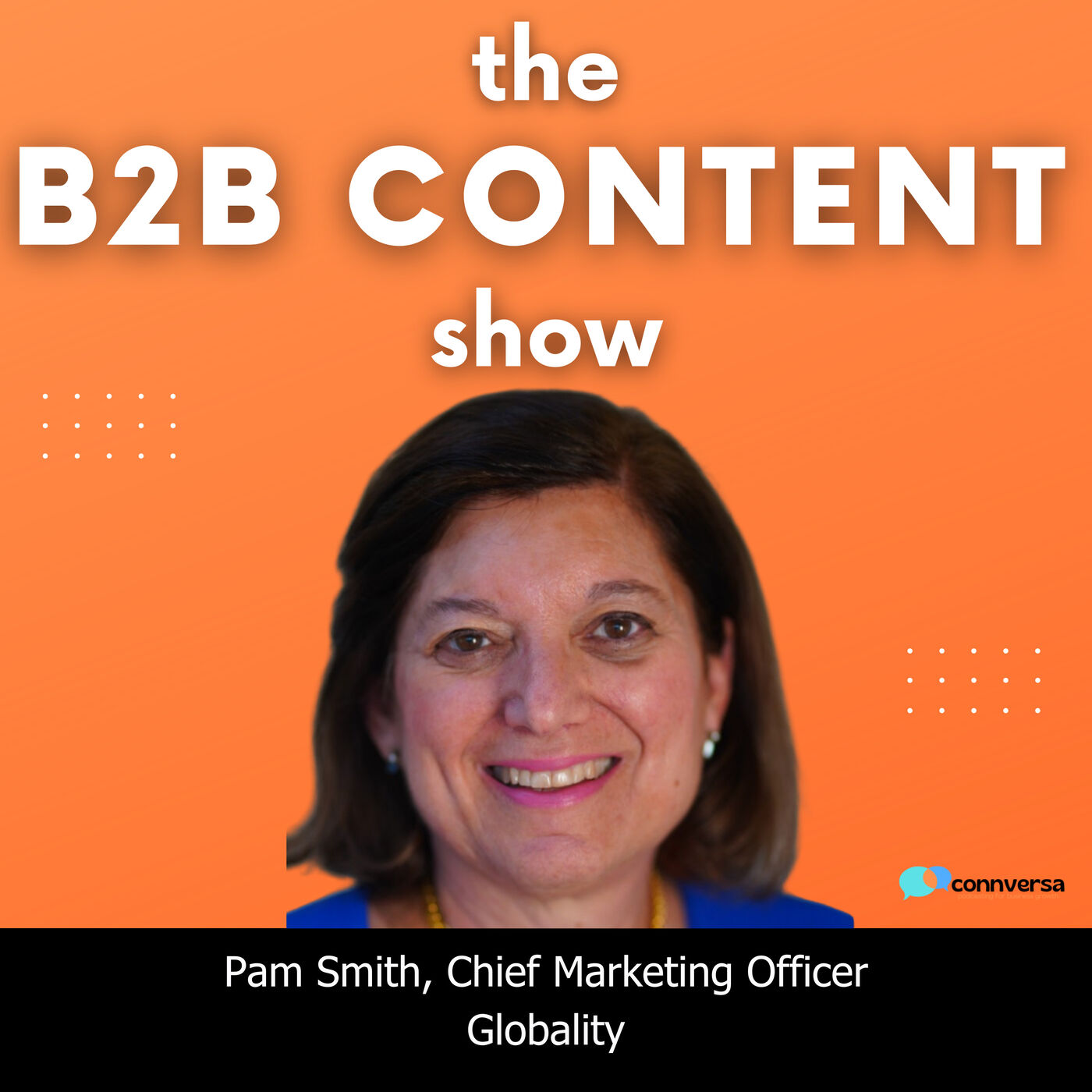 B2B Content Show: A Podcast About the How, What, and Why of B2B Content Marketing