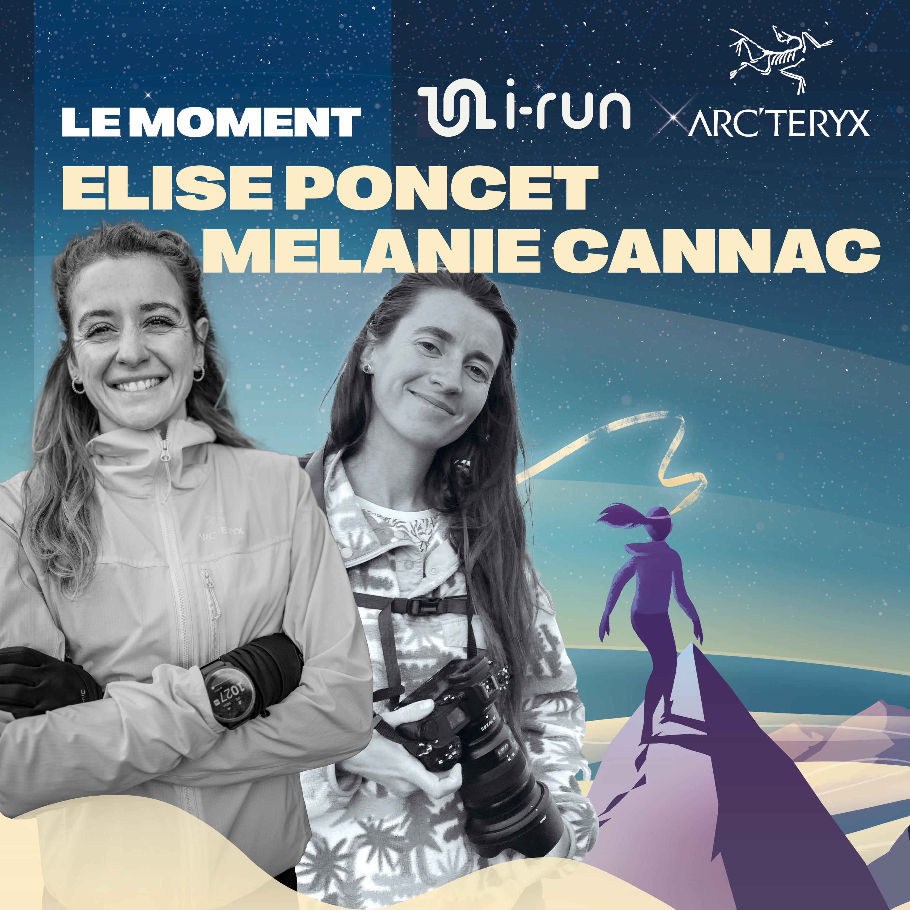 #18 - Elise Poncet et Mélanie Cannac / Athlète et photographe - La montagne dans la peau episode artwork
