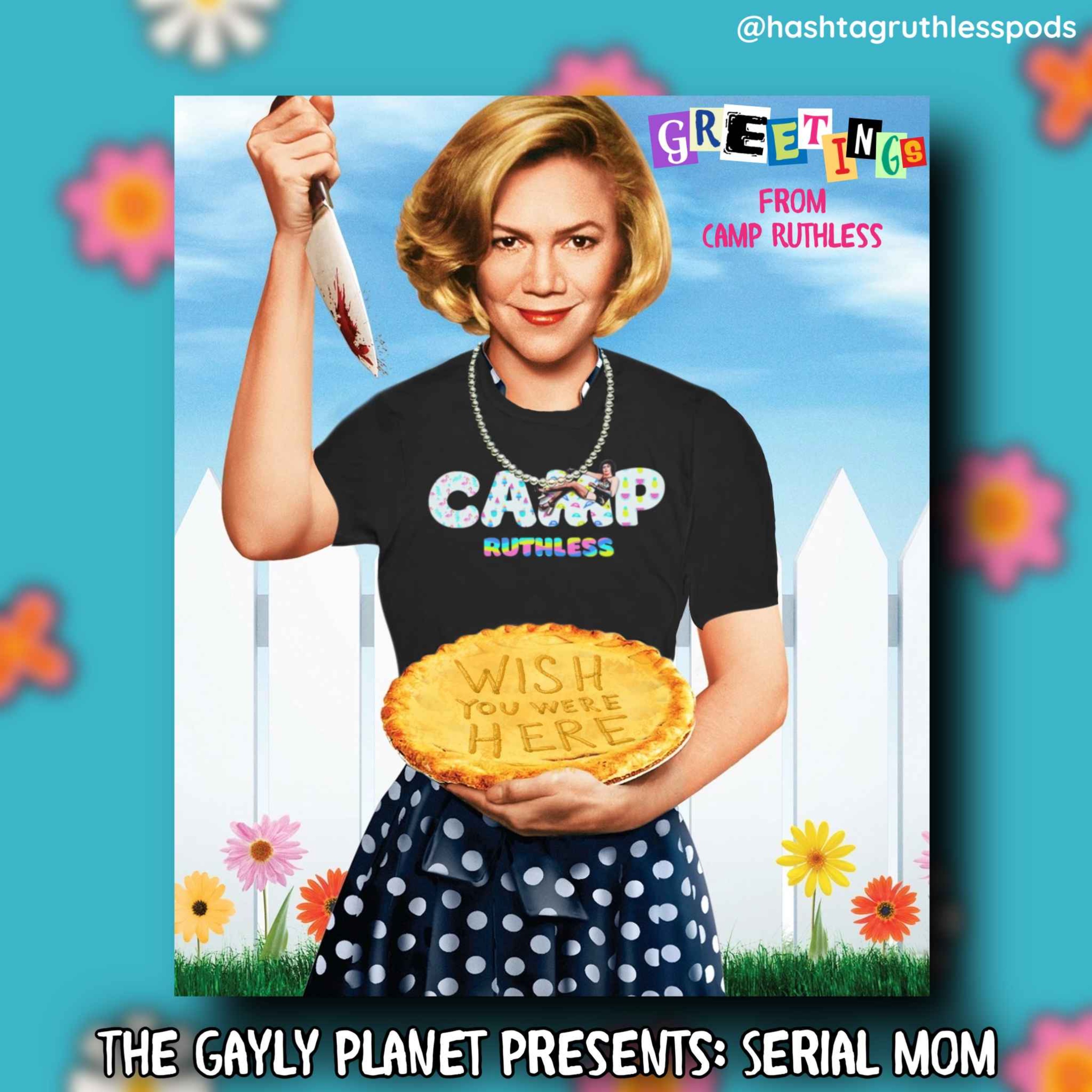 cover art for Serial Mom: summer CAMP week 1
