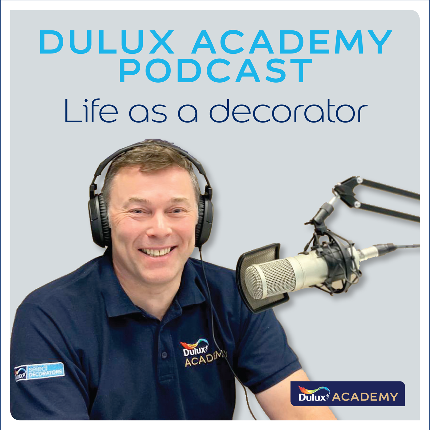 The Dulux Academy Podcast: Life as a decorator