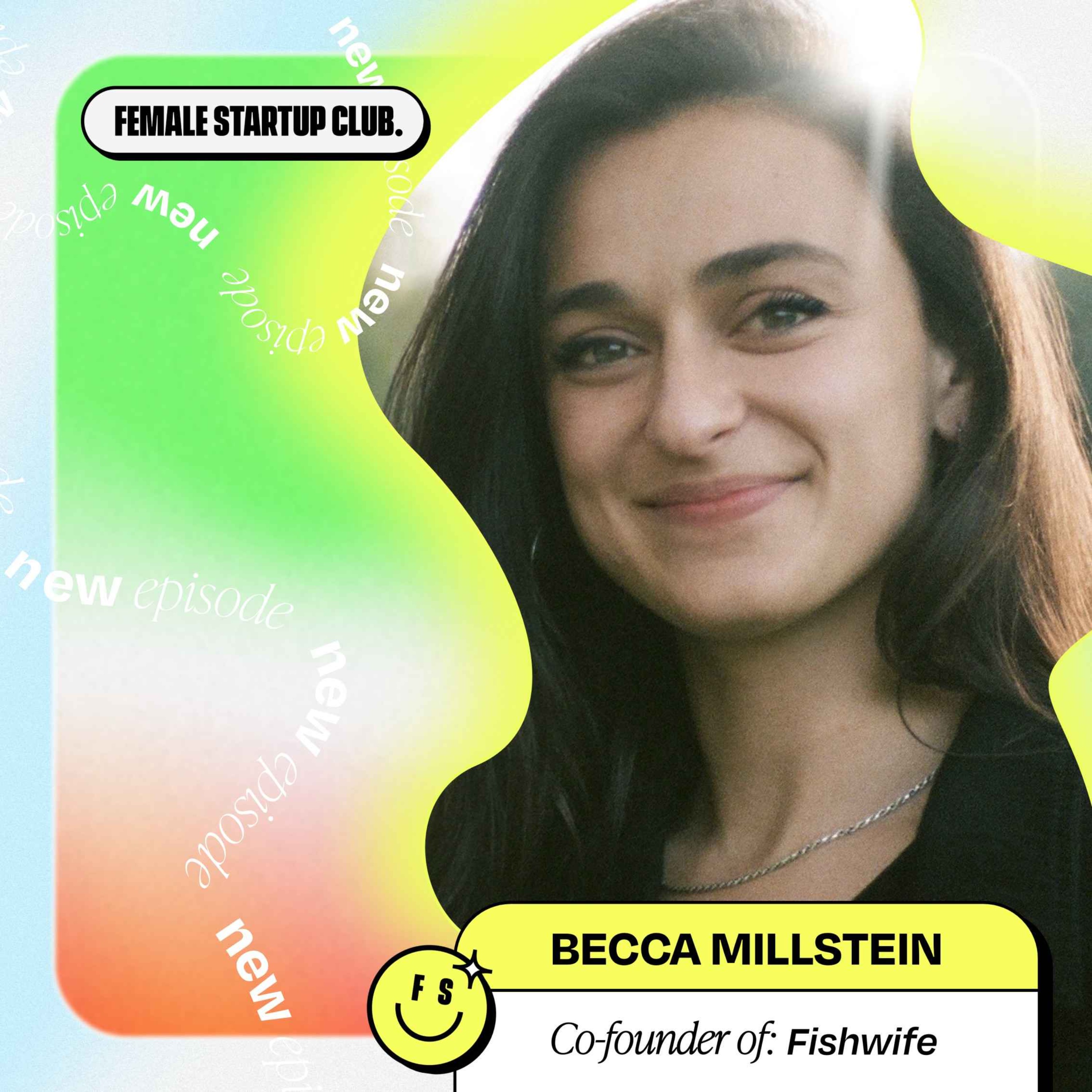 Fave Hits: Making tinned fish sexy, here’s how Becca Millstein is disrupting the industry with Fishwife (Part 1)