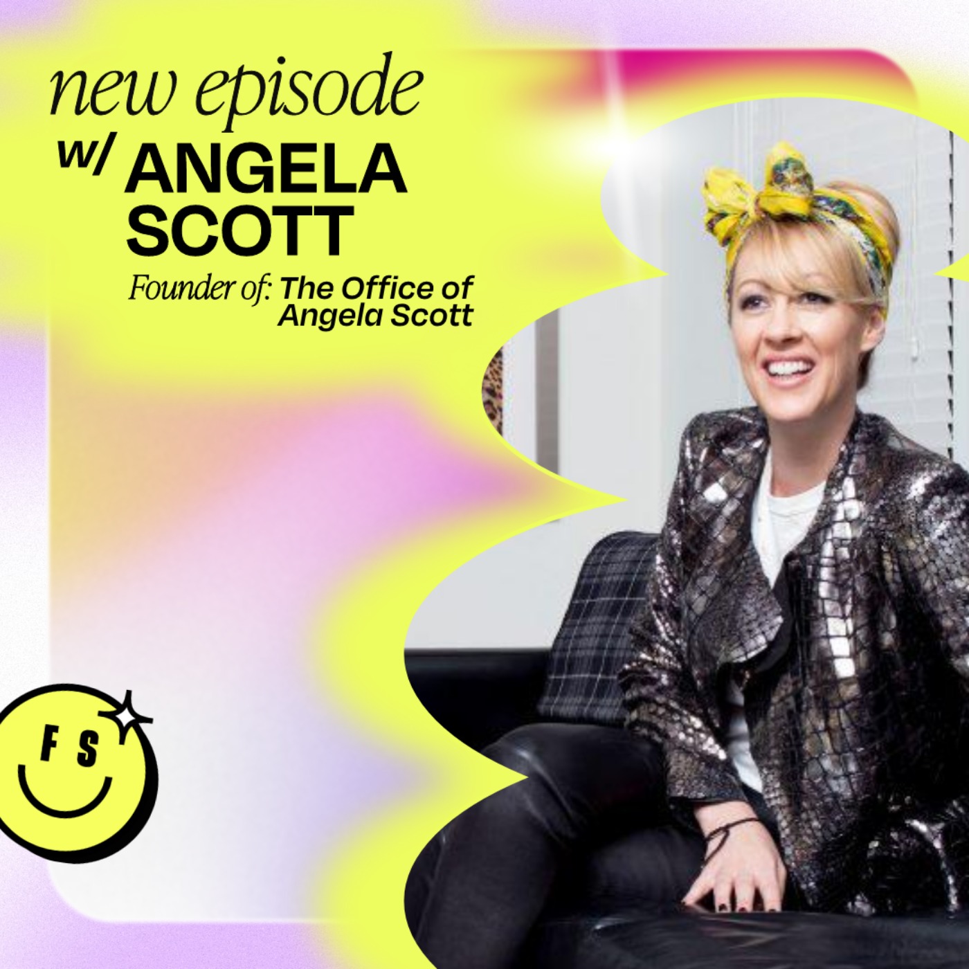 Fave Hits: Reaching “overnight success” after 10 years, with Angela Scott (Part 1)