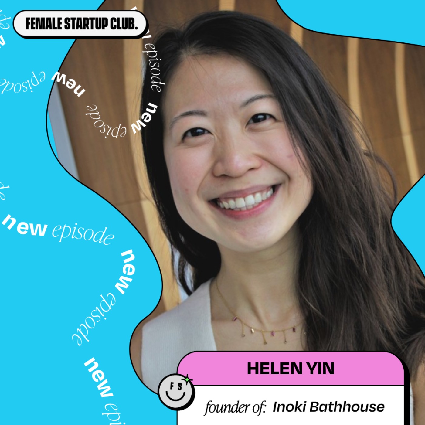What happens when your small business blows up on TikTok, with Inoki Bathhouse Founder Helen Yin episode artwork