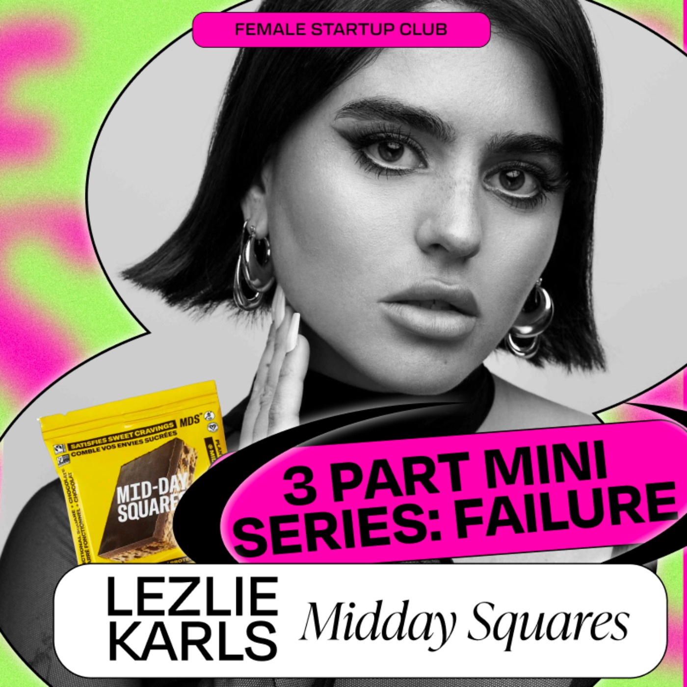 Lessons in Failure: “I had Lady Gaga wearing my clothes!” with Mid-Day Squares’ Lezlie Karls (Part 1)