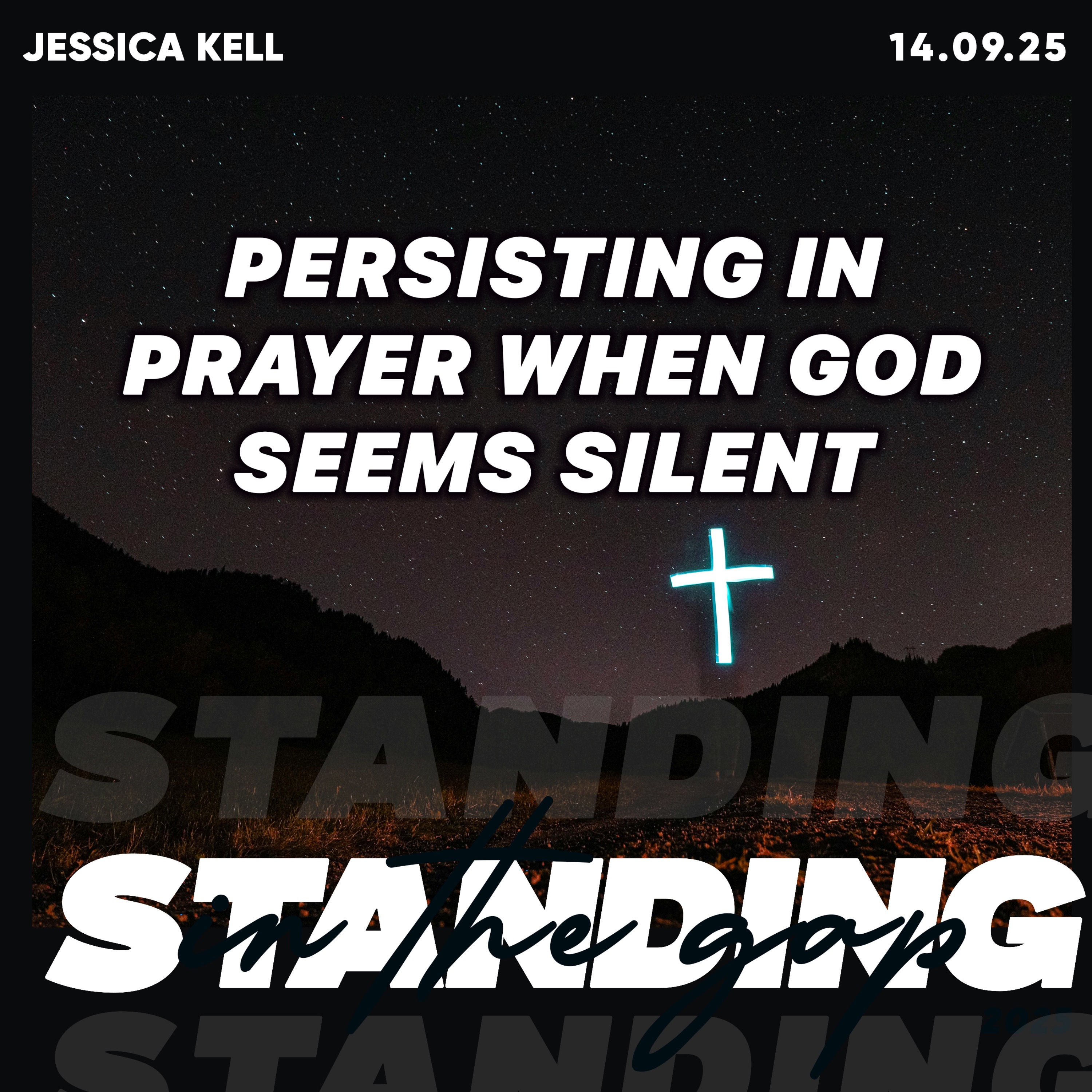 Persisting in Prayer When God Seems Silent- Jessica Kell 14.09.25 episode artwork