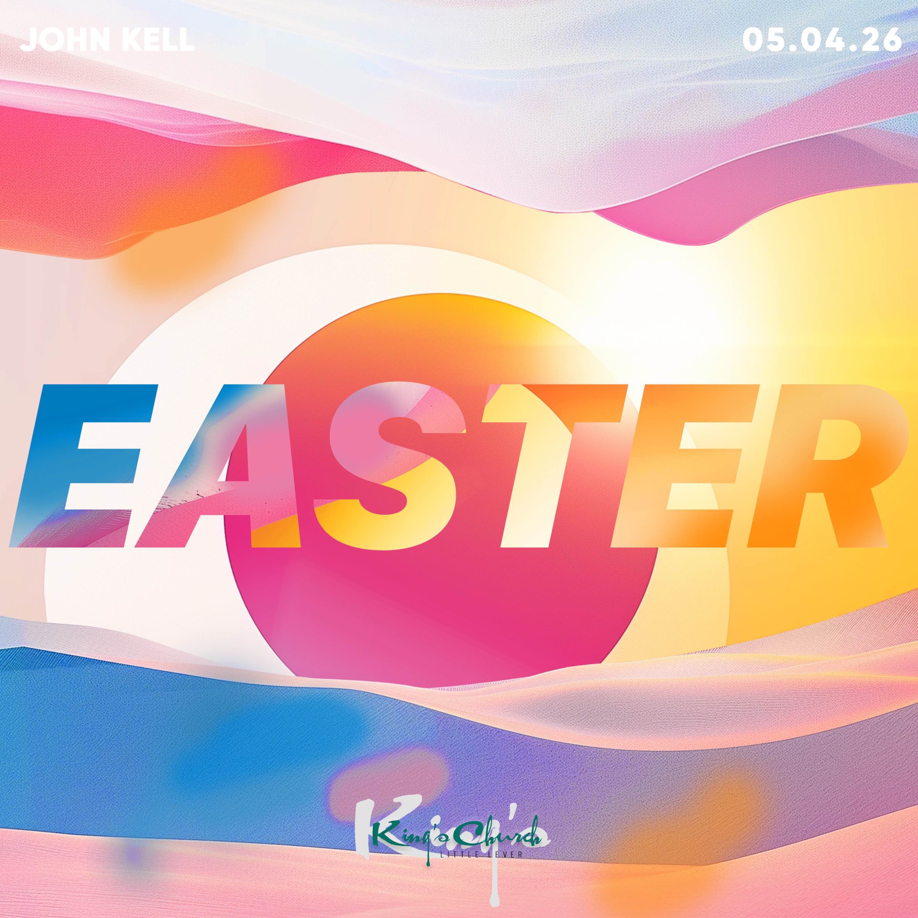 Easter Sunday- John Kell 05.04.26 episode artwork