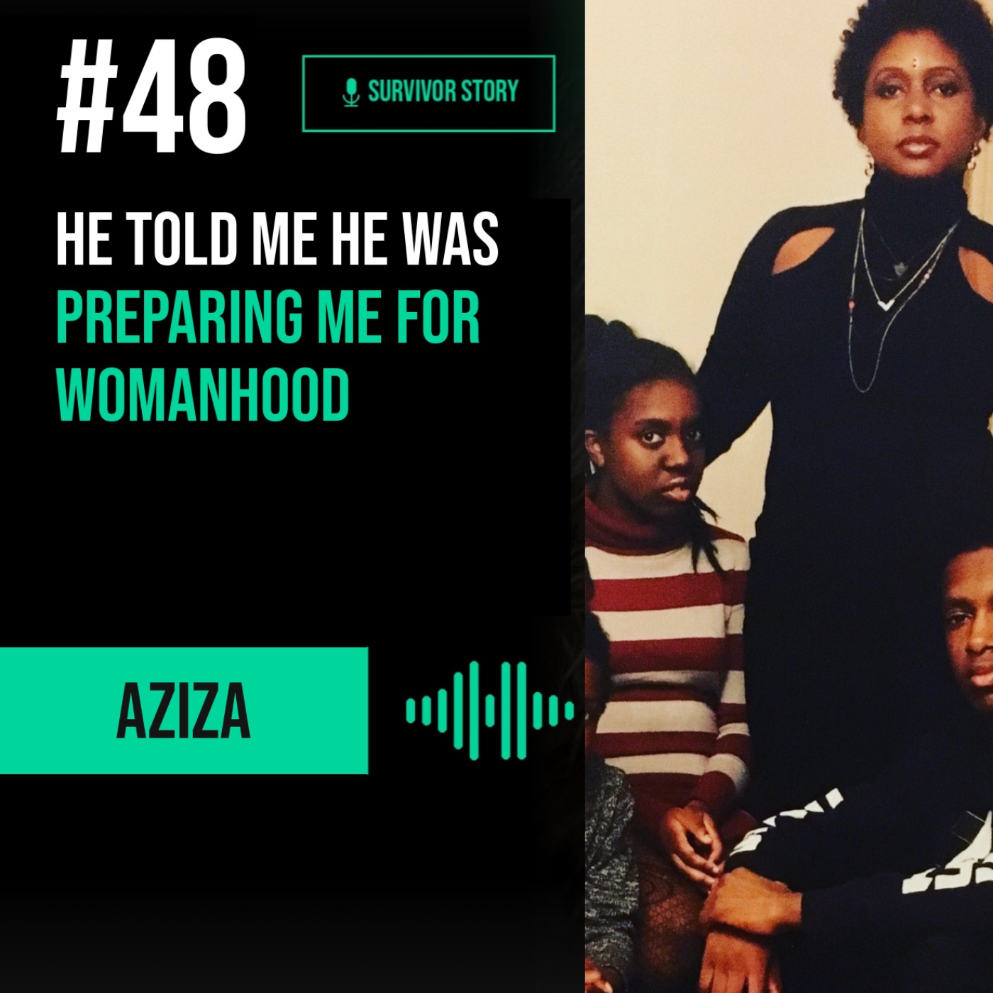He Told Me He Was Preparing Me For Womanhood