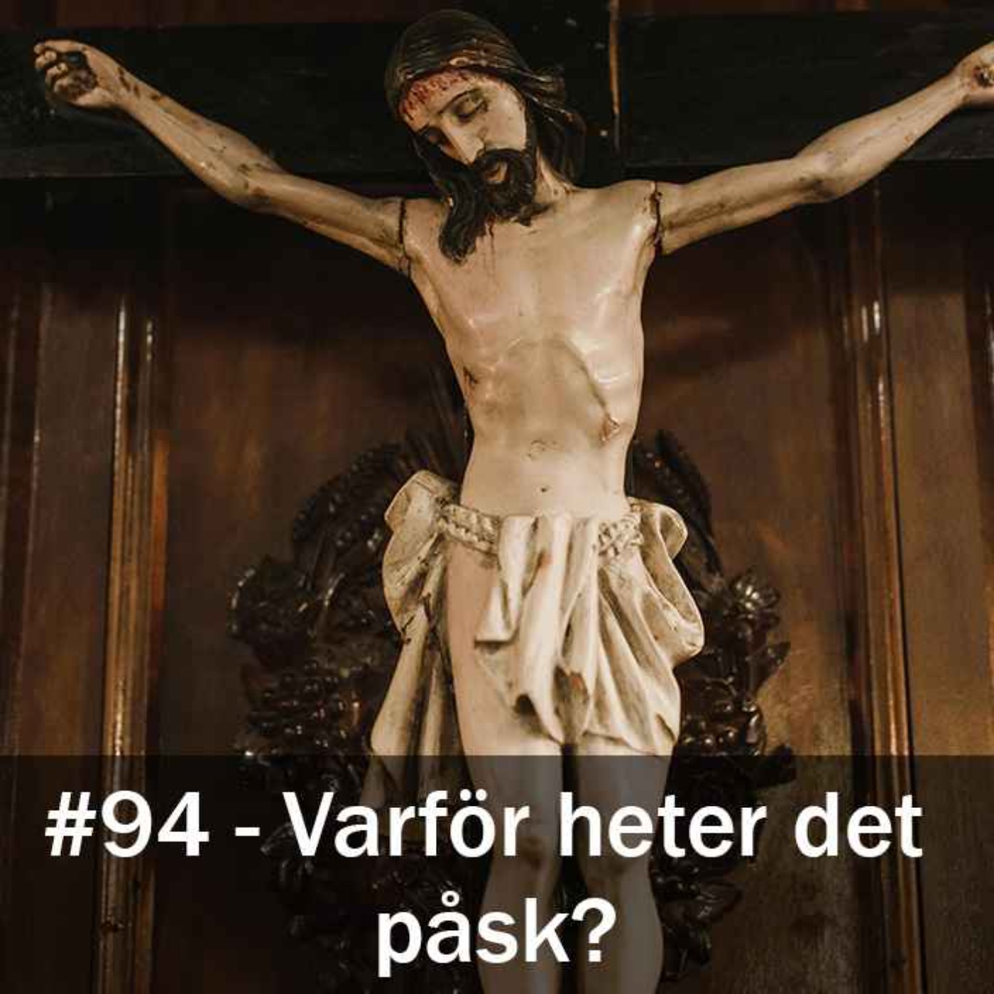 Varför heter det påsk?
