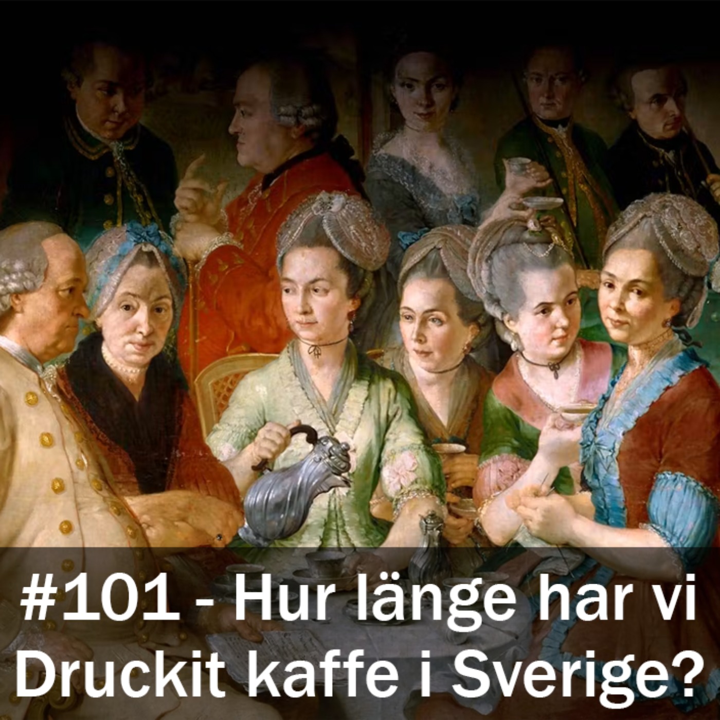 Hur länge har vi druckit kaffe i Sverige? episode artwork