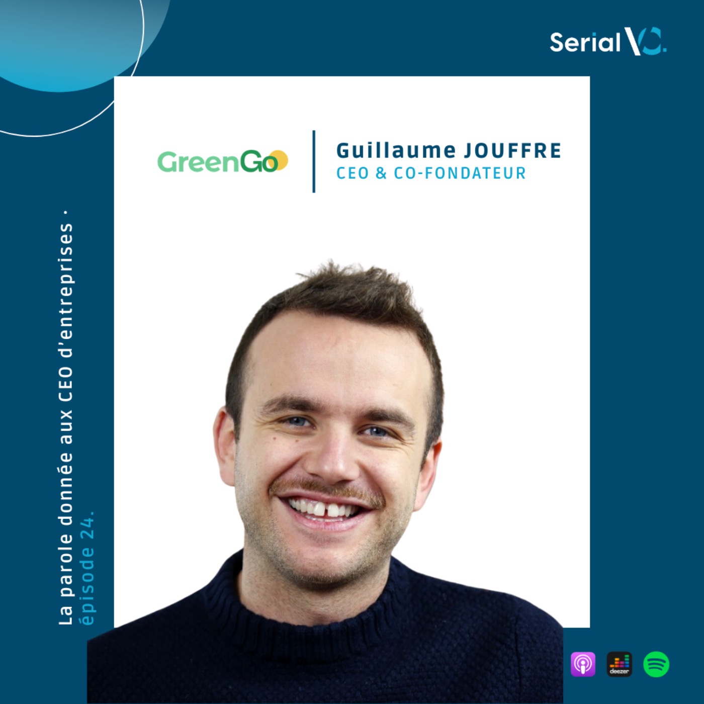 🎙 𝐄𝐏#𝟐𝟒 : Guillaume Joffre - CEO GreenGo - La référence du voyage local bas carbone