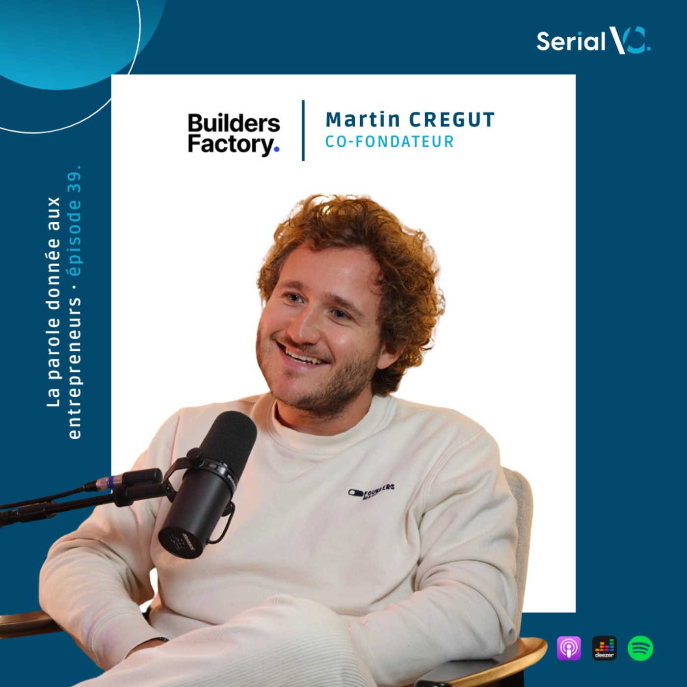 EP#39 - Martin Crégut - Enfermer 30 entrepreneurs pendant 28 jours