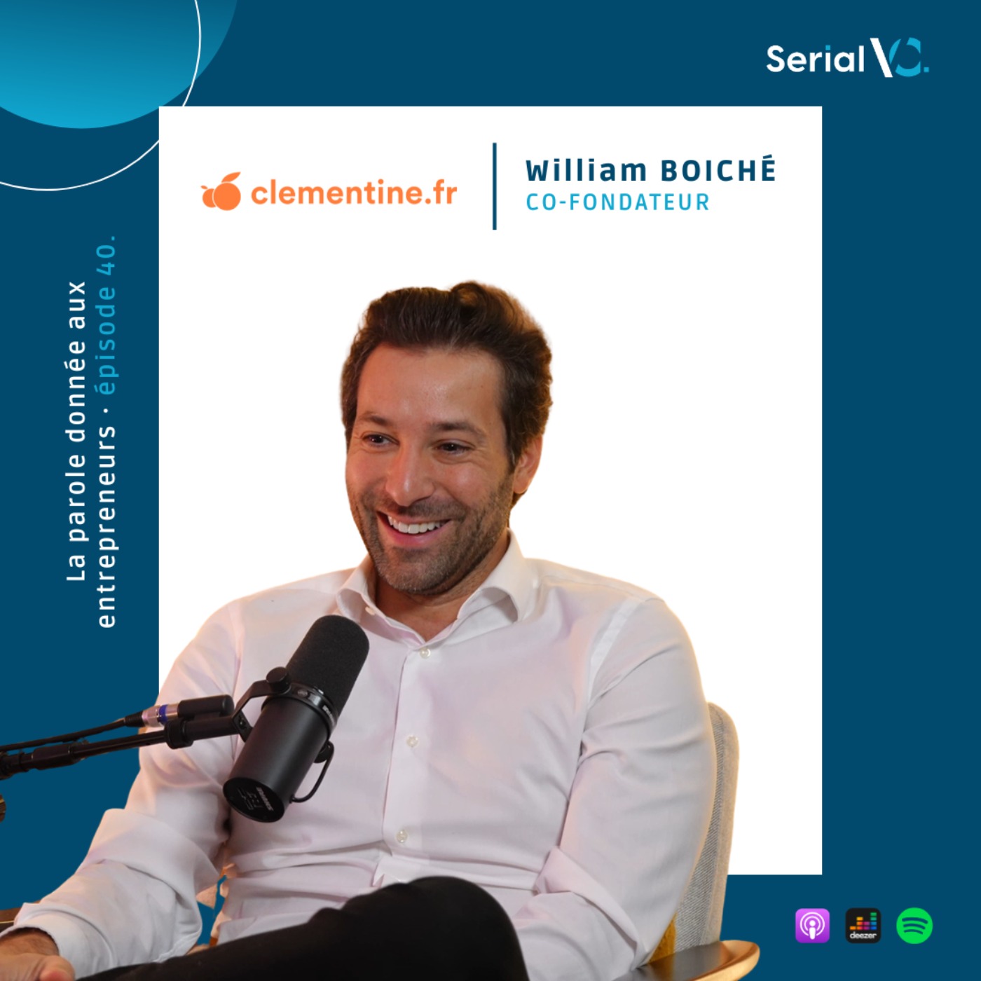 EP#40 : William Boiché - De la compta papier à un groupe de 300 personnes - L'histoire de Clémentine.fr