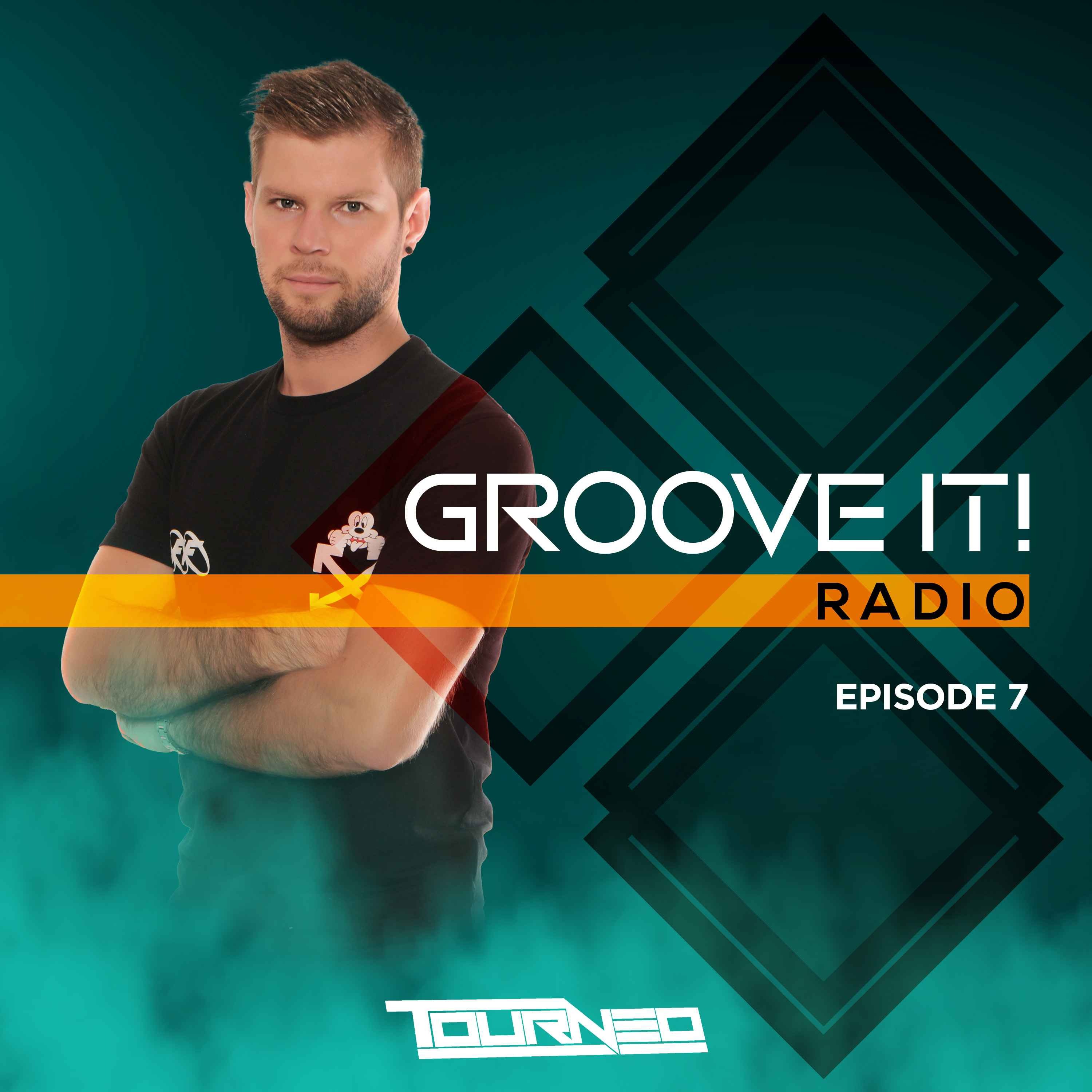 Tourneo - Groove It! Radio 007 episode artwork