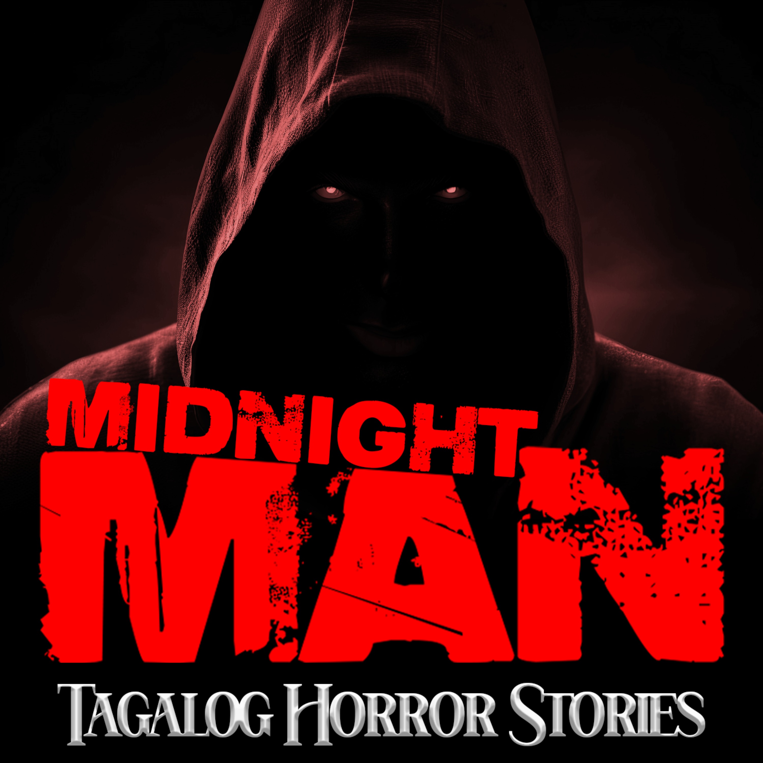 Midnight Man - Tagalog Horror Stories