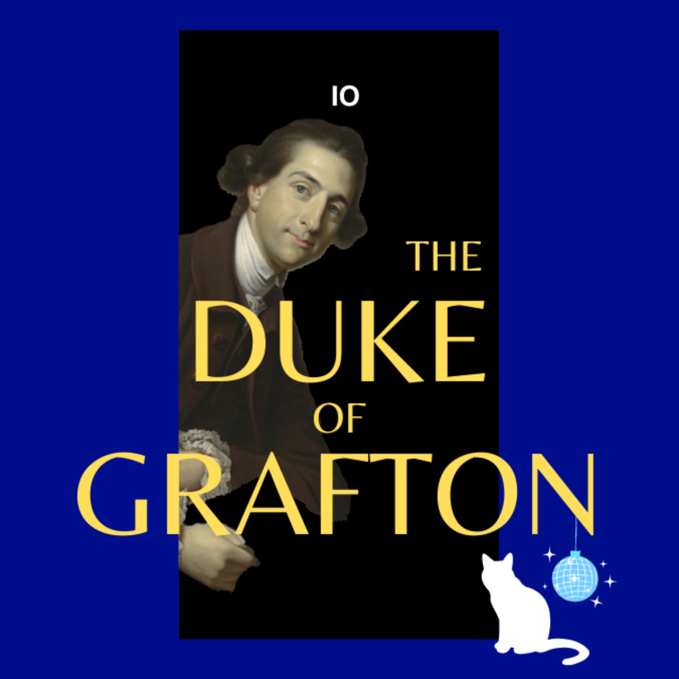 13b. The Duke of Grafton (Pt 2) episode artwork