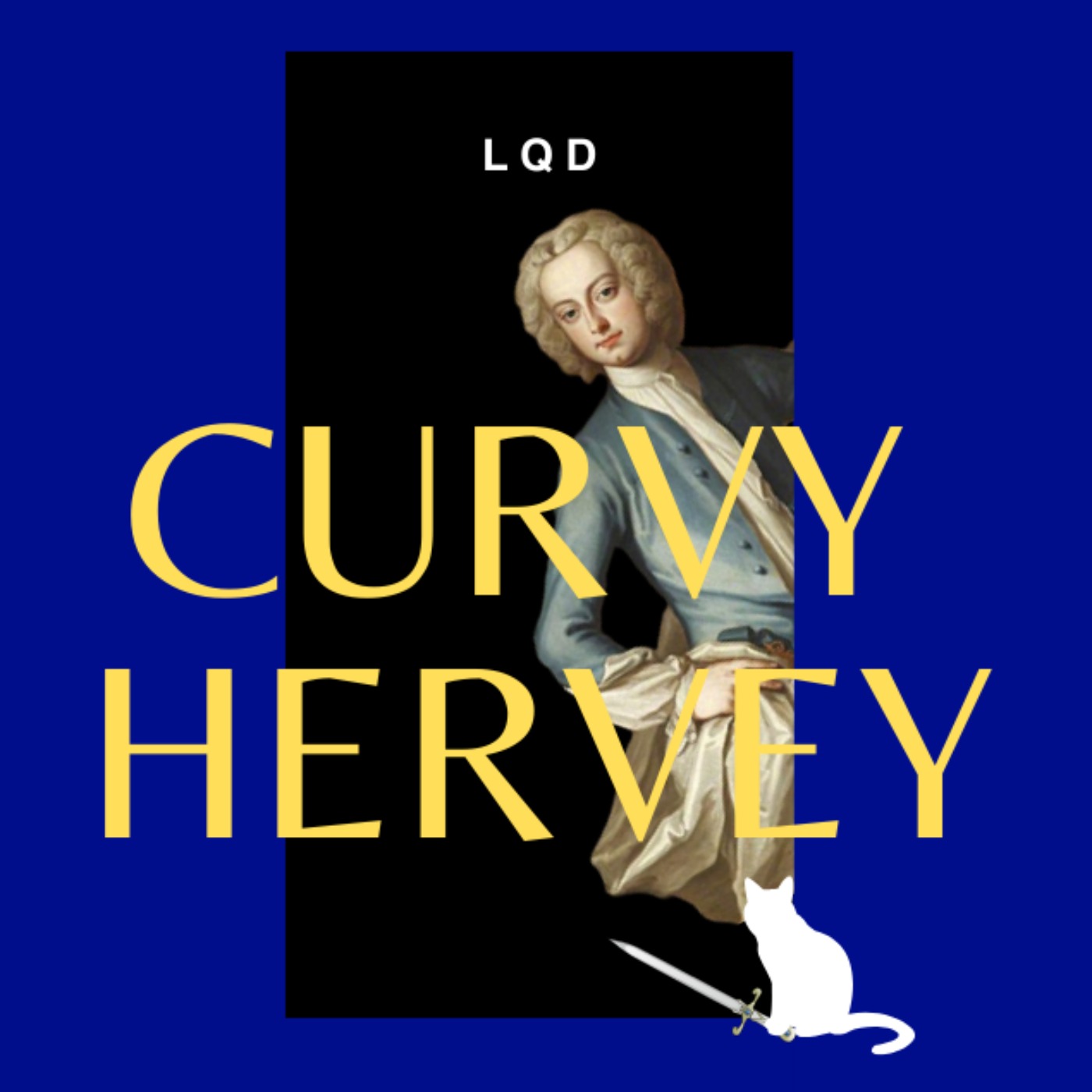 LQD: Lord Hervey Pt 1 - Patreon Special episode artwork