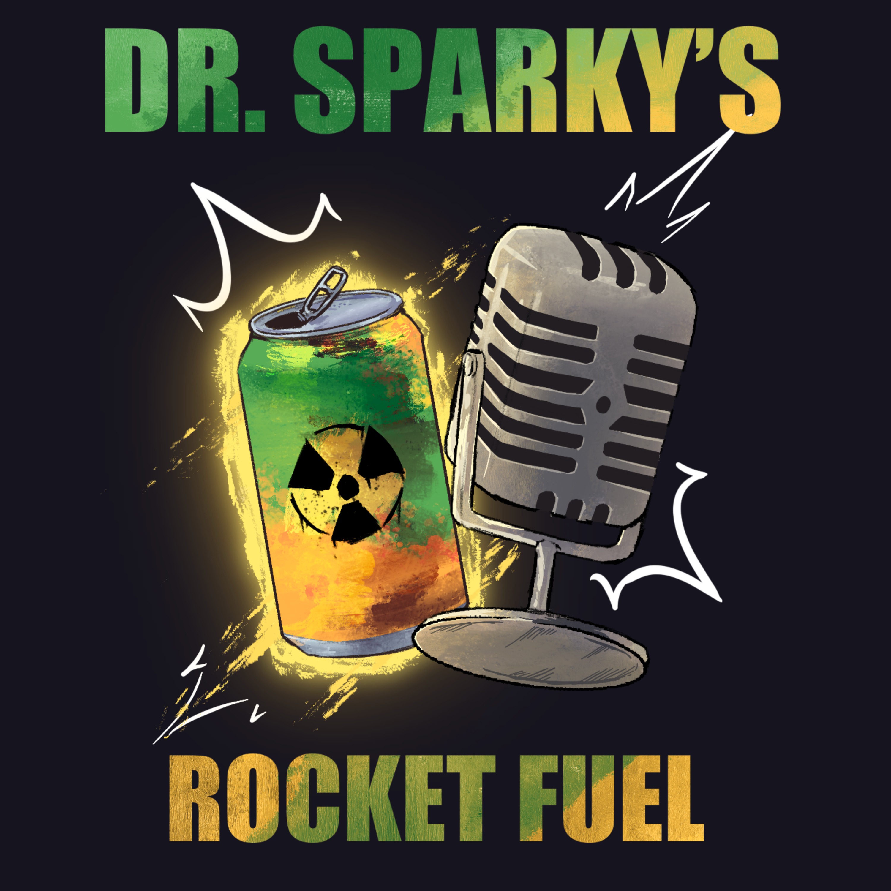 Dr. Sparky's Rocket Fuel