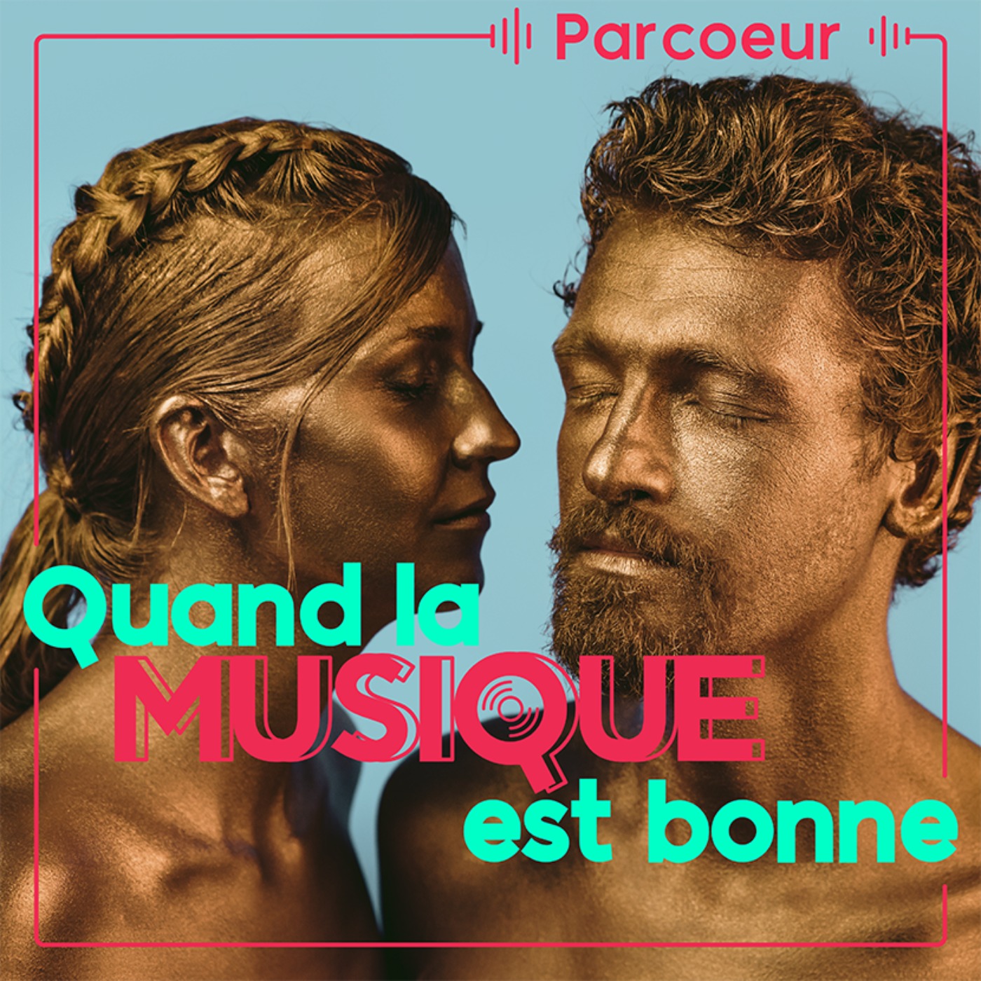 Parcoeur - Quand la musique est bonne episode artwork