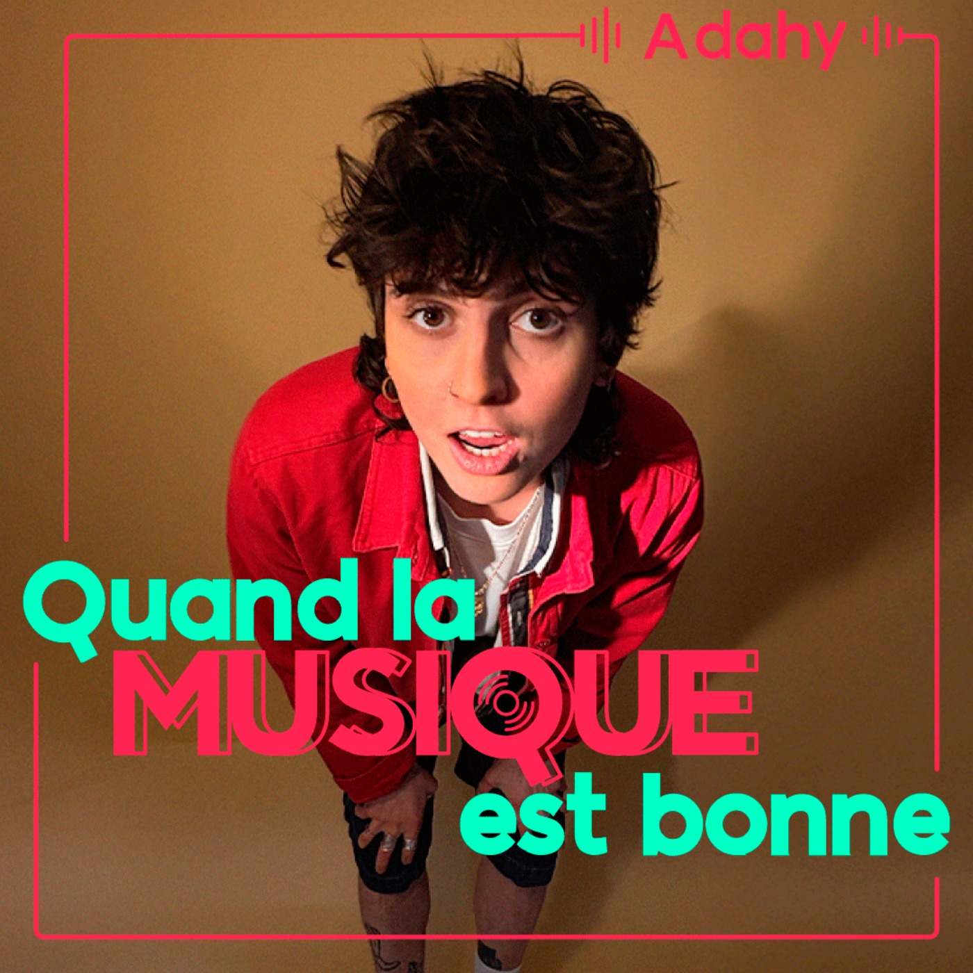 Adahy - Quand la musique est bonne episode artwork